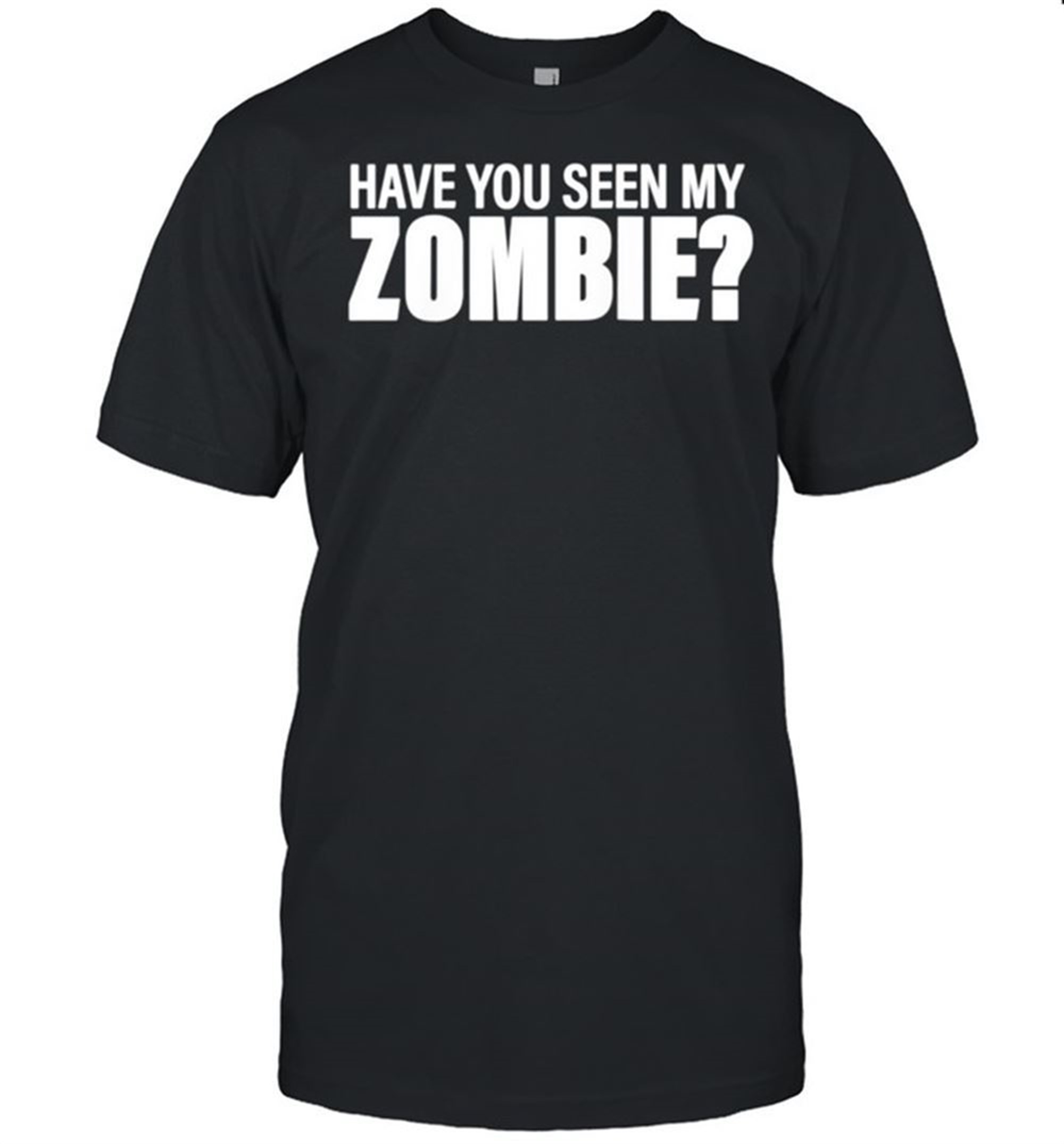 Have You Seen My Zombie Group Halloween Shirt
