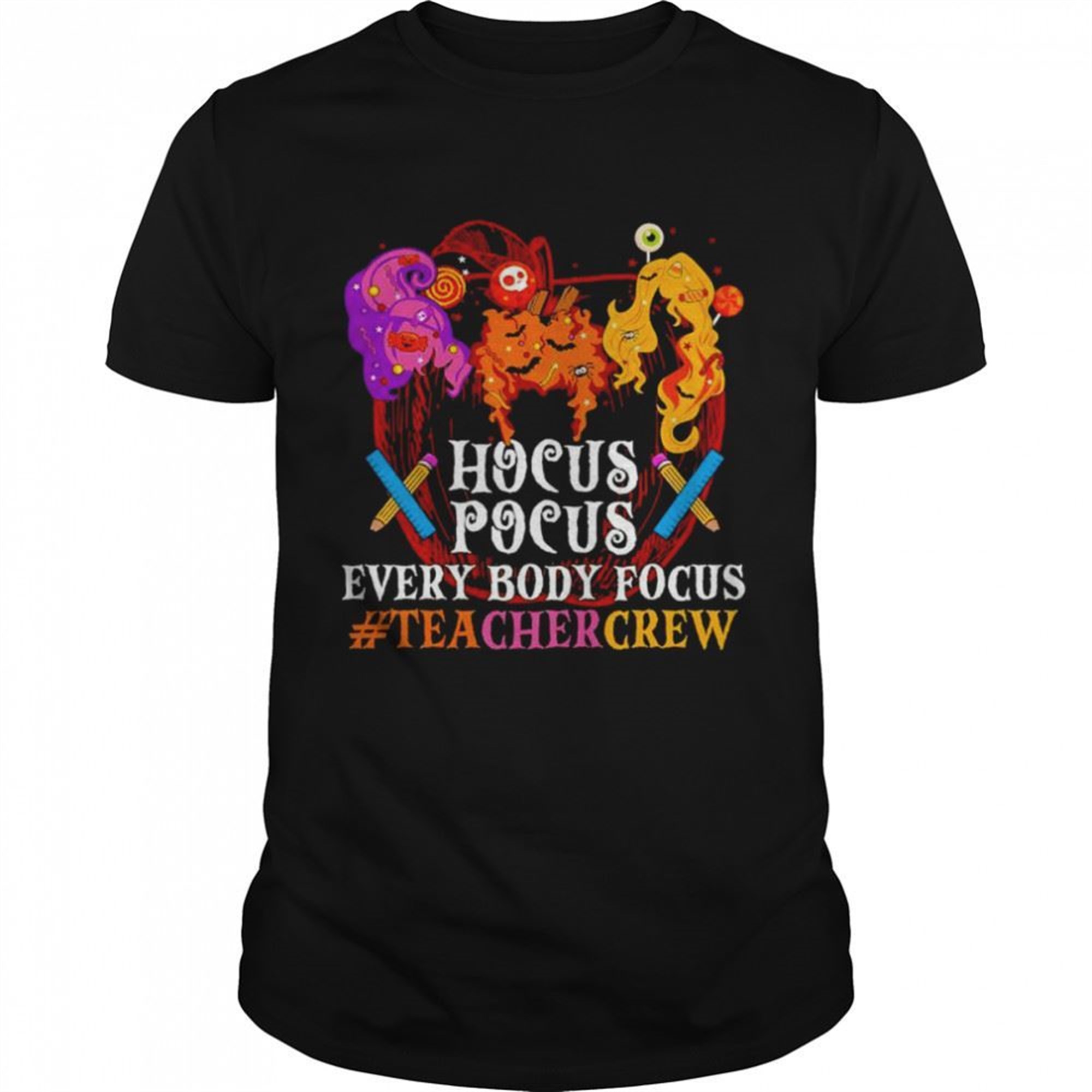 Hocus Pocus Everybody Focus Teacher Crew Halloween Shirt