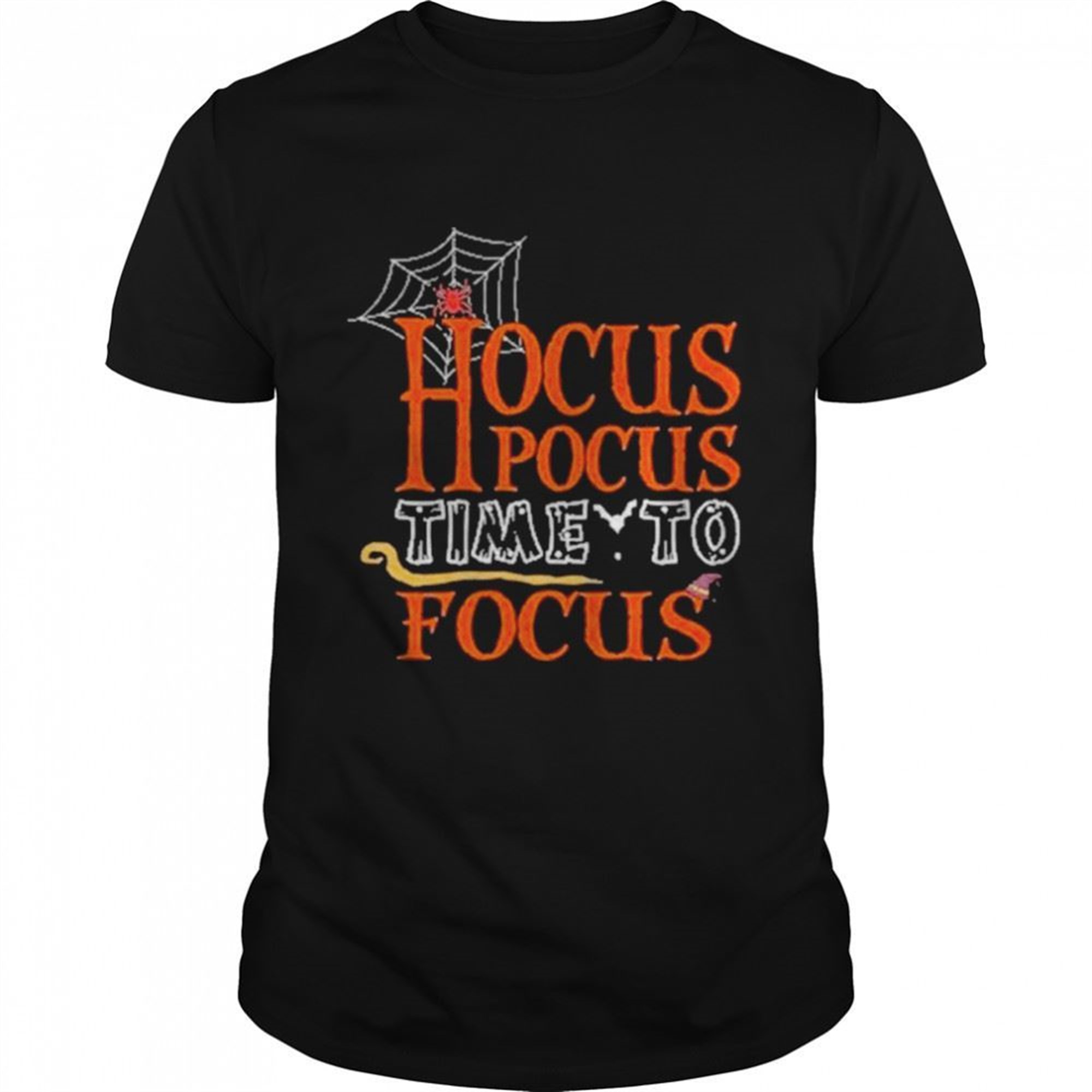 Hocus Pocus Time To Focus Halloween T-shirt