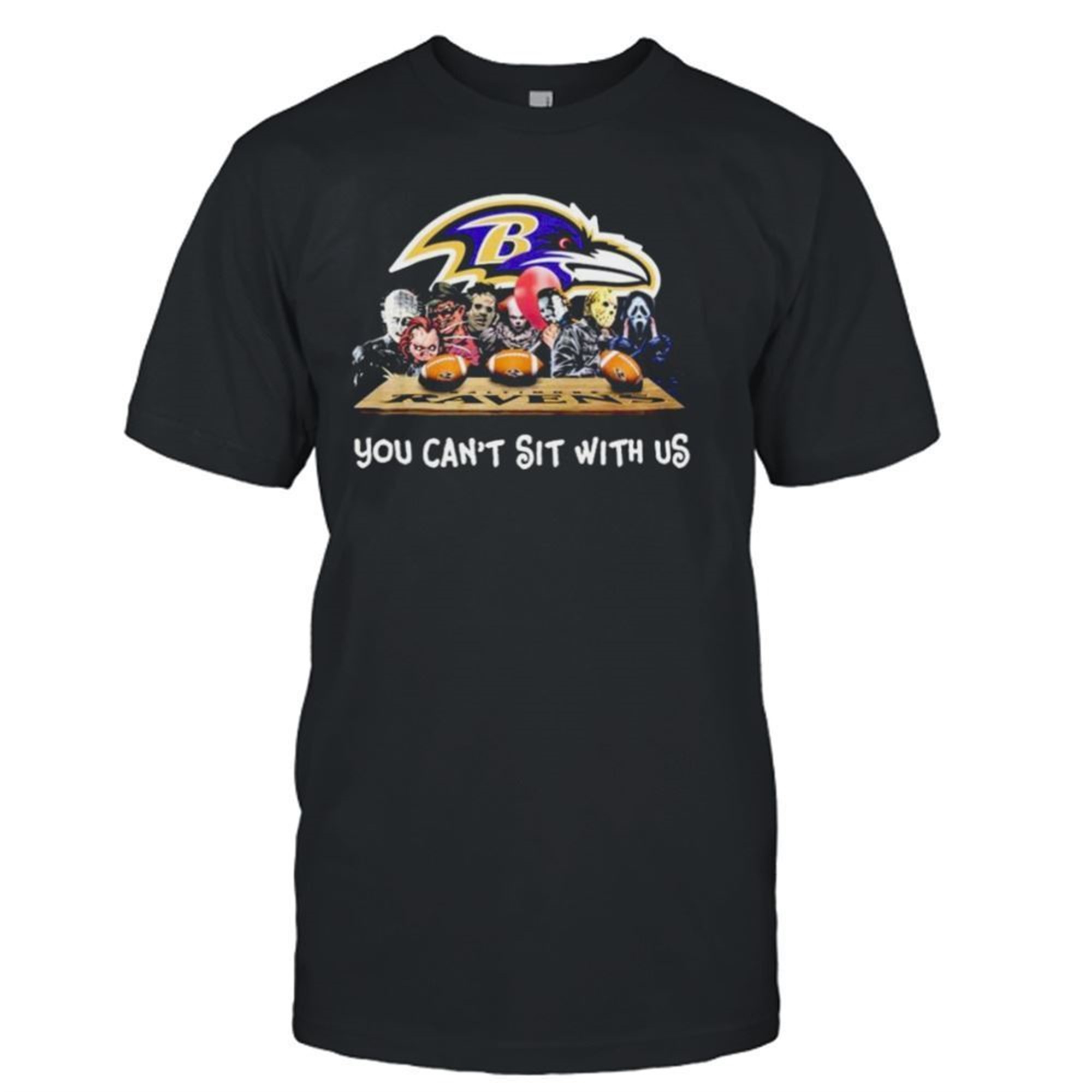 Horror Characters Baltimore Ravens You Cant Sit With Us Party Halloween Shirt