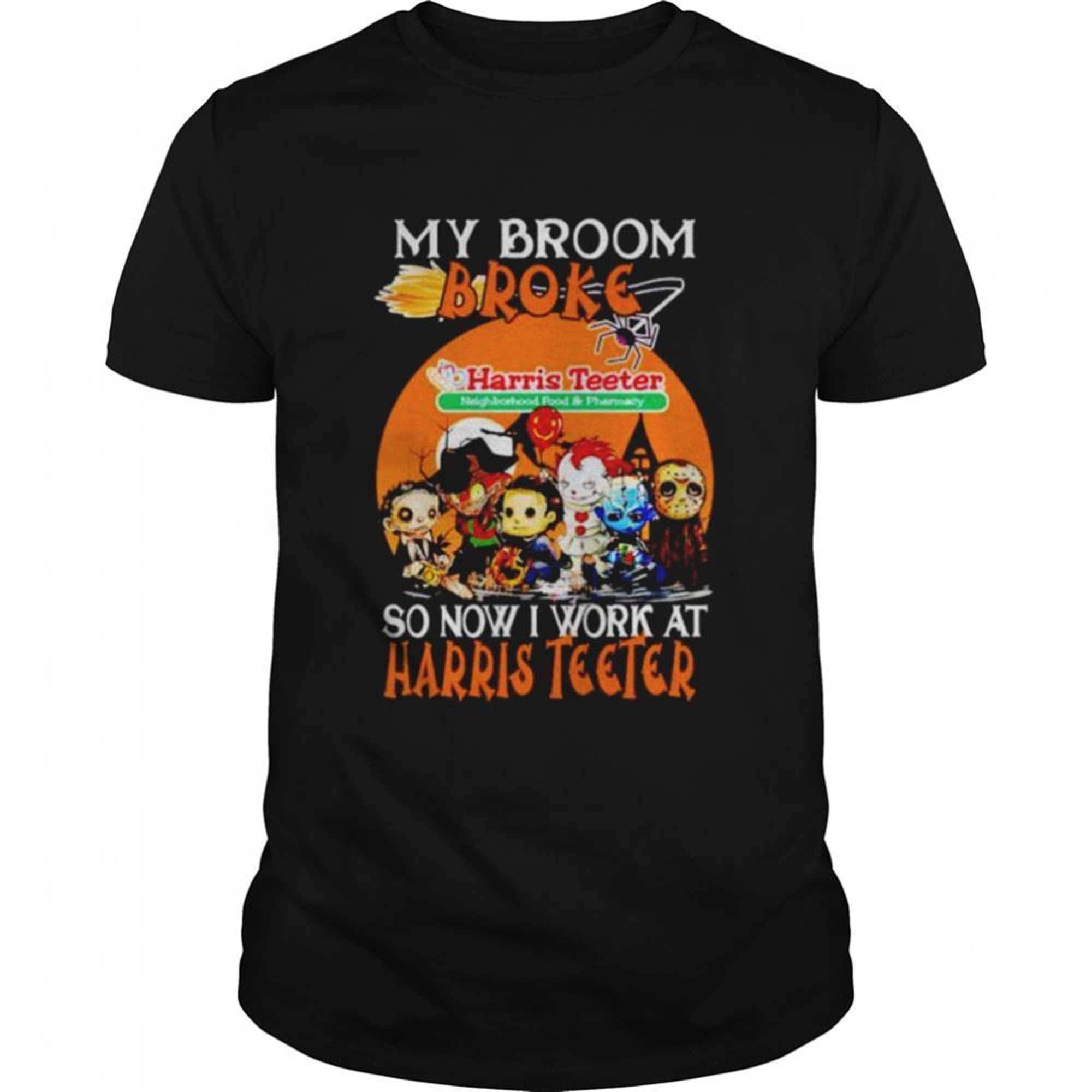Horror Halloween Chibi My Broom Broke So Now I Work At Harris Teeter Shirt