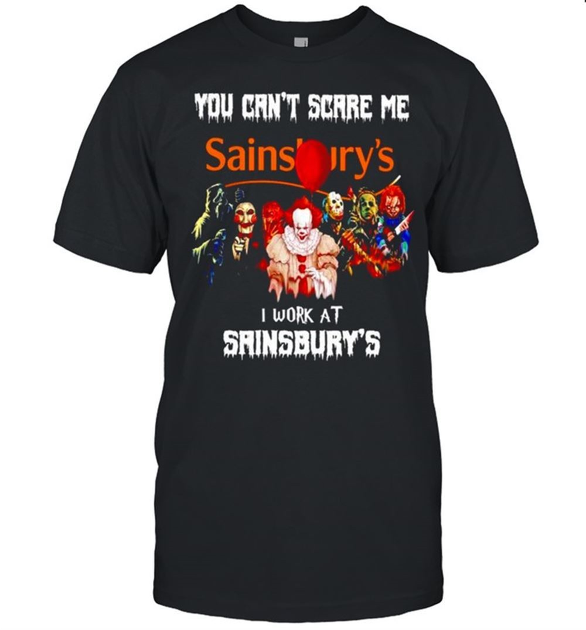 Horror Halloween You Cant Scare Me I Work At Sainsburys Shirt
