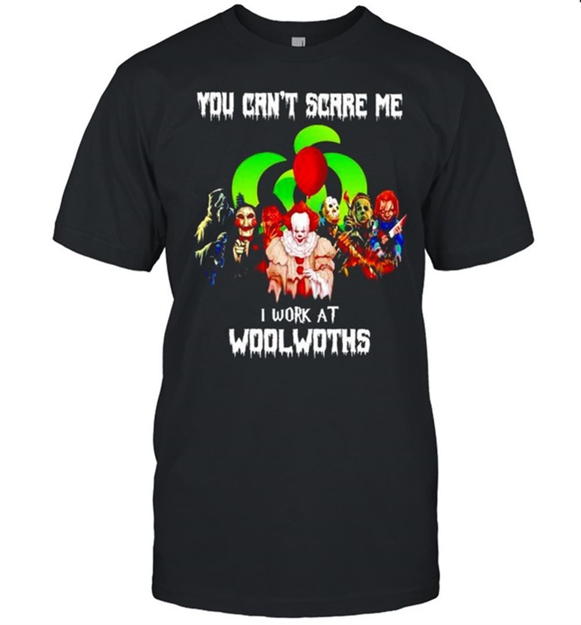 Horror Halloween You Cant Scare Me I Work At Woolworths Shirt