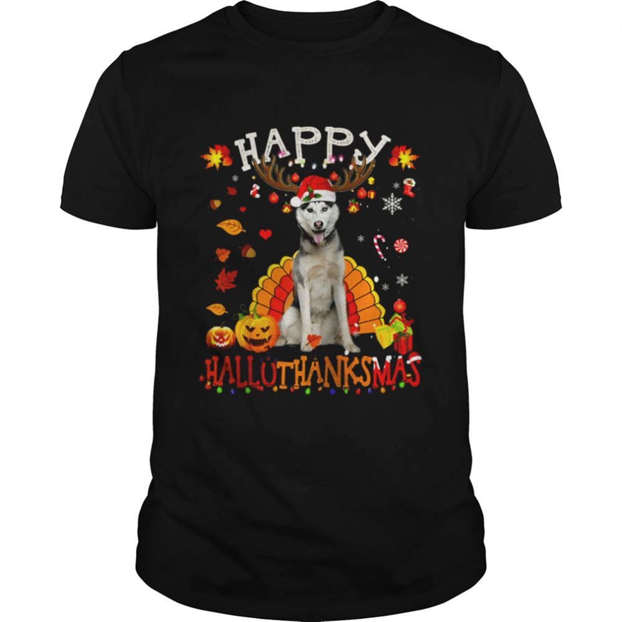 Husky Dog Happy Hallothanksmas Halloween Thanksgiving Xmas Shirt