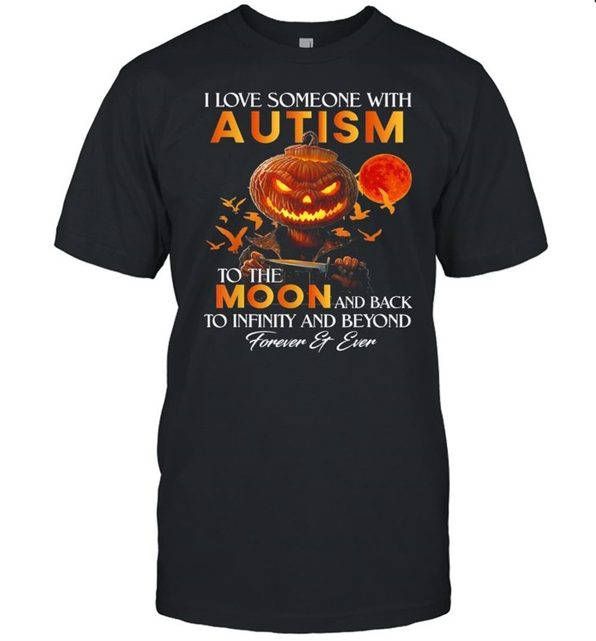 I Love Someone With Autism To The Moon And Back Halloween Shirt