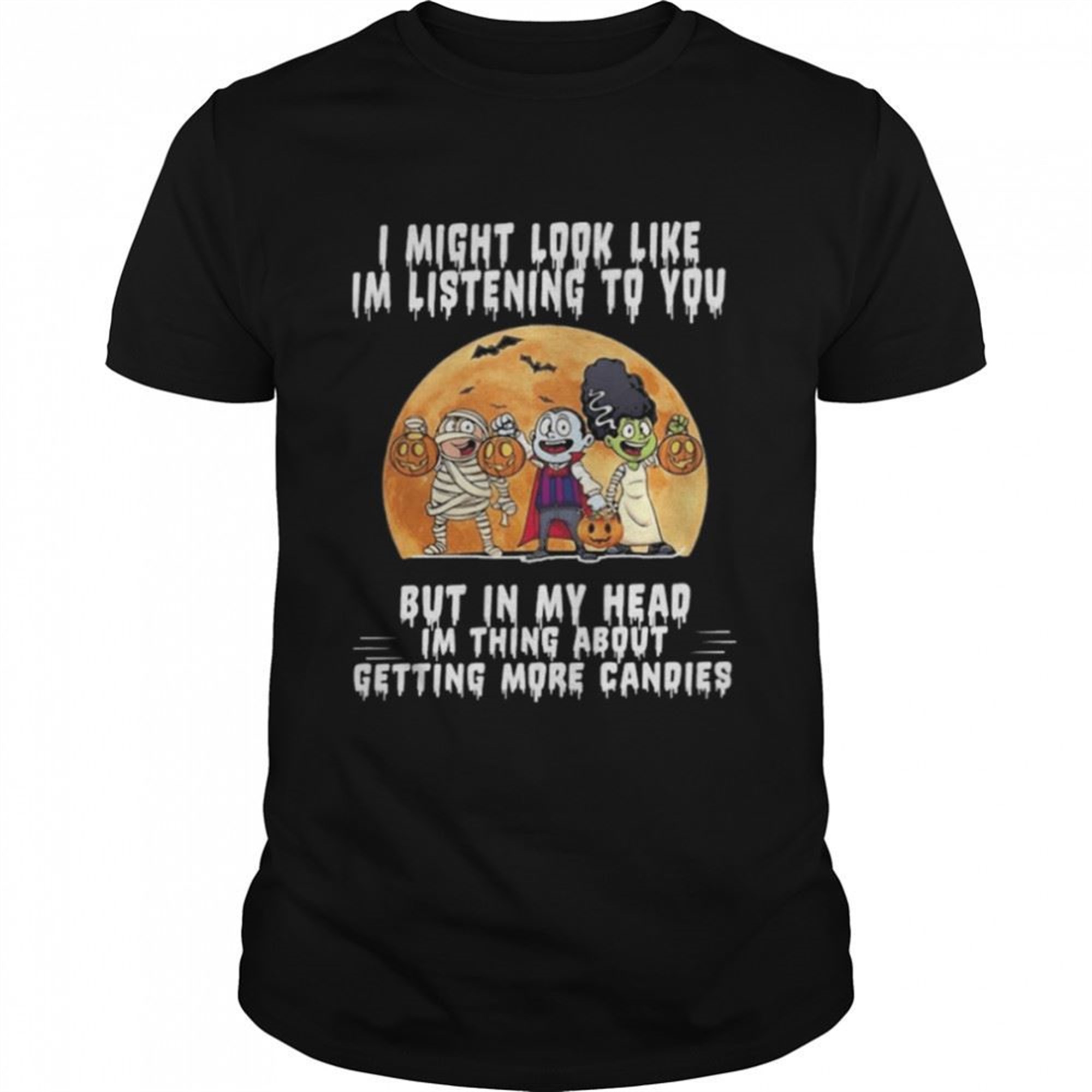 I Might Look Like Im Listening To You But In My Head Halloween Shirt
