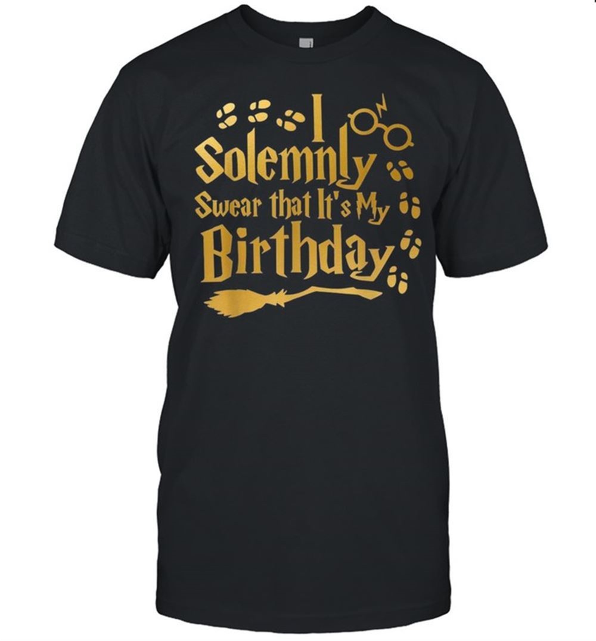 I Solemnly Swear That Its My Birthday Halloween Shirt