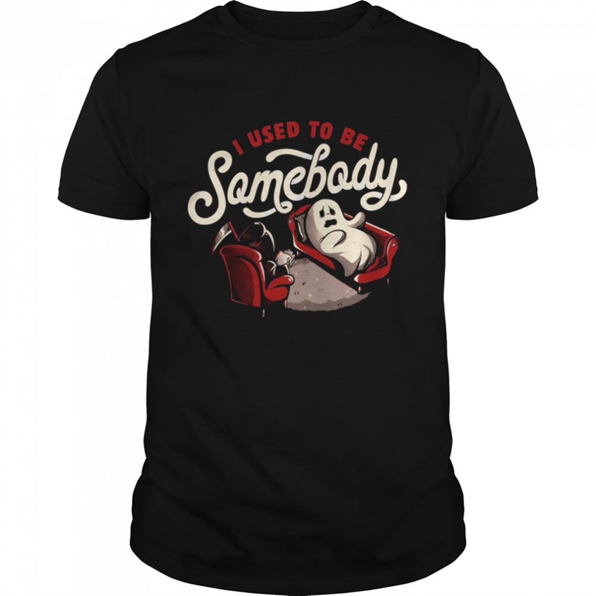 I Used To Be Somebody Funny Halloween Spooky Ghost Shirt