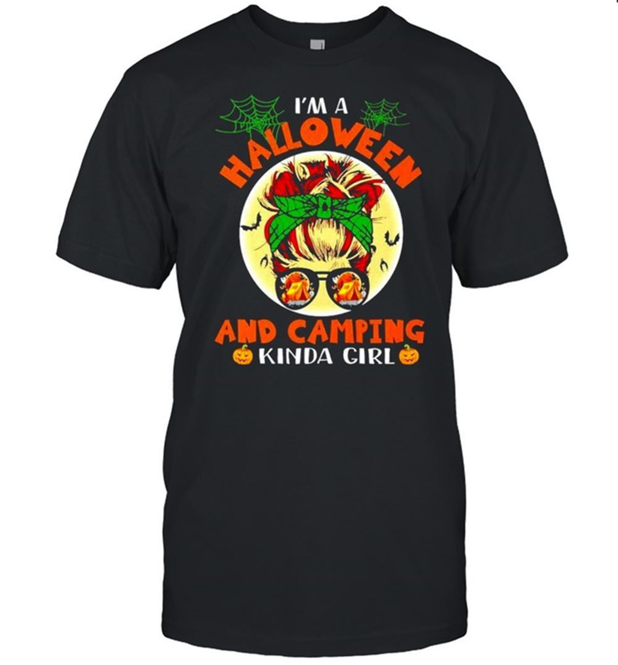 Im A Halloween And Camping Kinda Girl Shirt