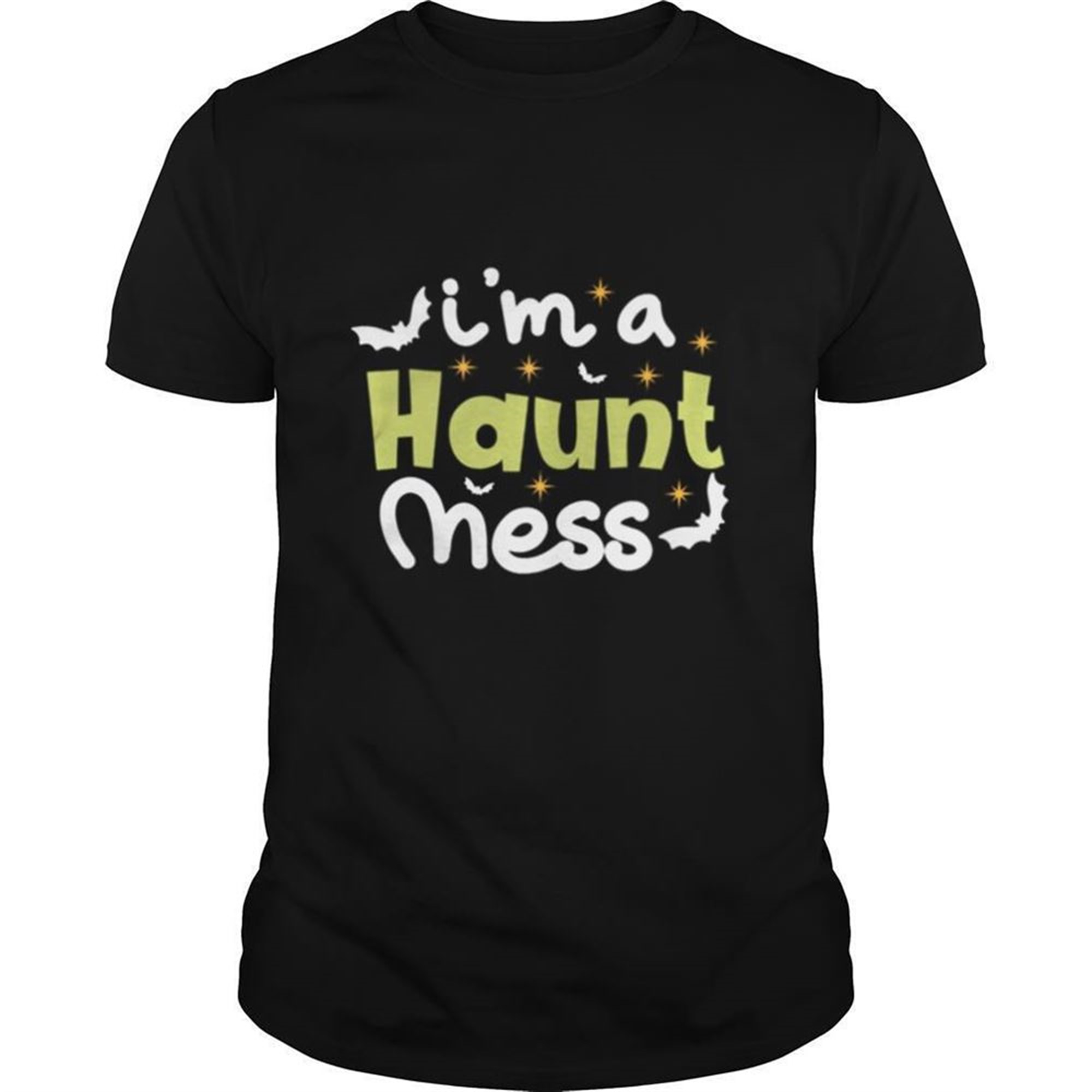 Im A Haunt Mess Halloween Spooky Vibes Shirt