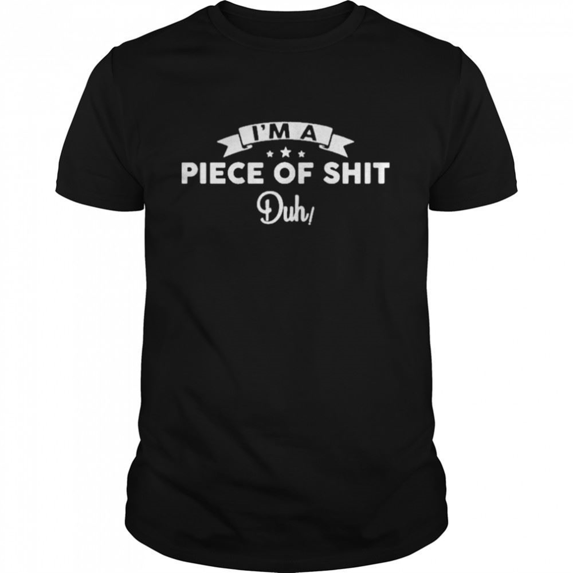 Im A Piece Of Shit Duh Halloween No Costume Shirt