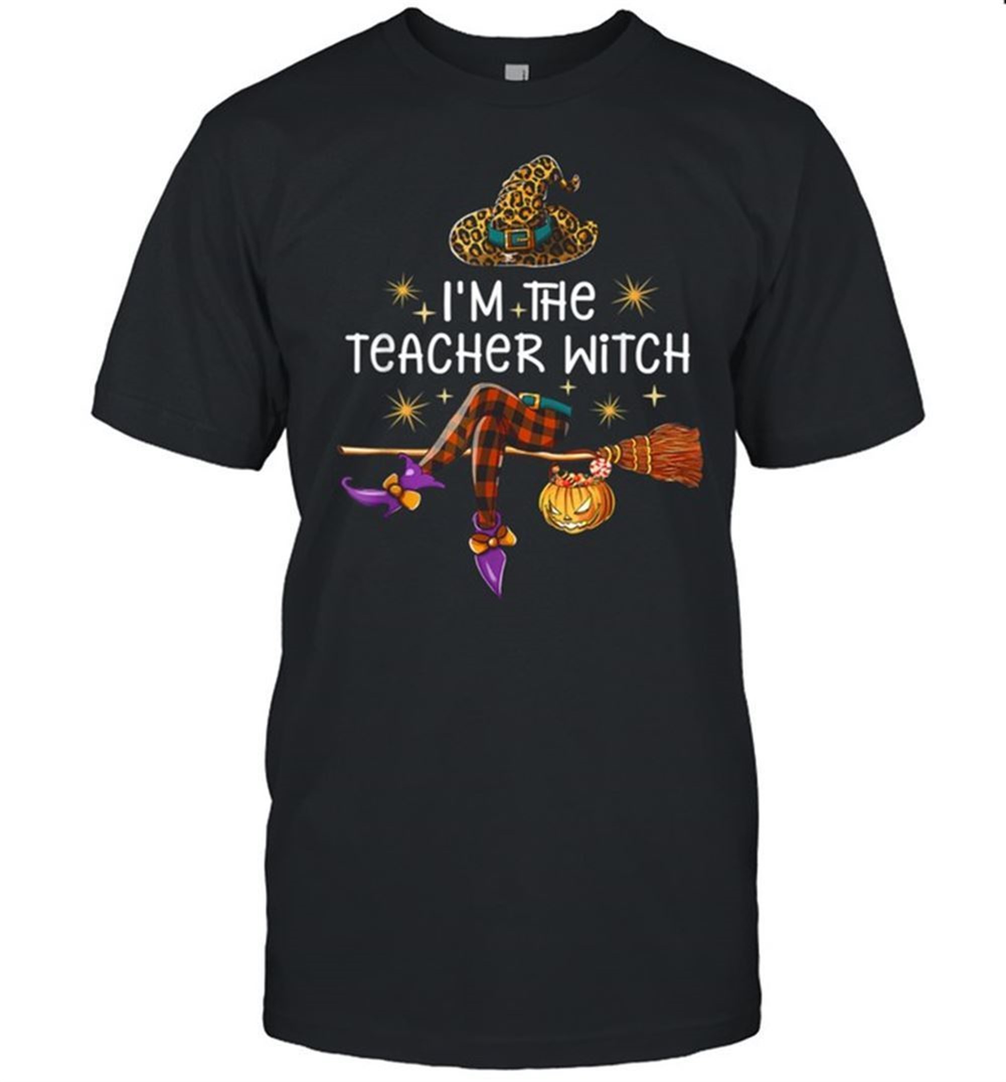 Im The Teacher Witch Witchy Vibes Happy Halloween Shirt