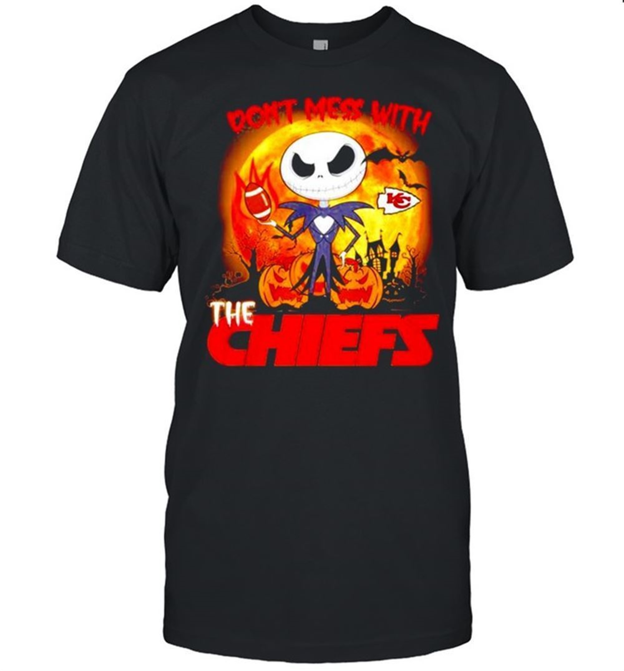 Jack Skellington Dont Mess With The Kansas City Chiefs Halloween Shirt