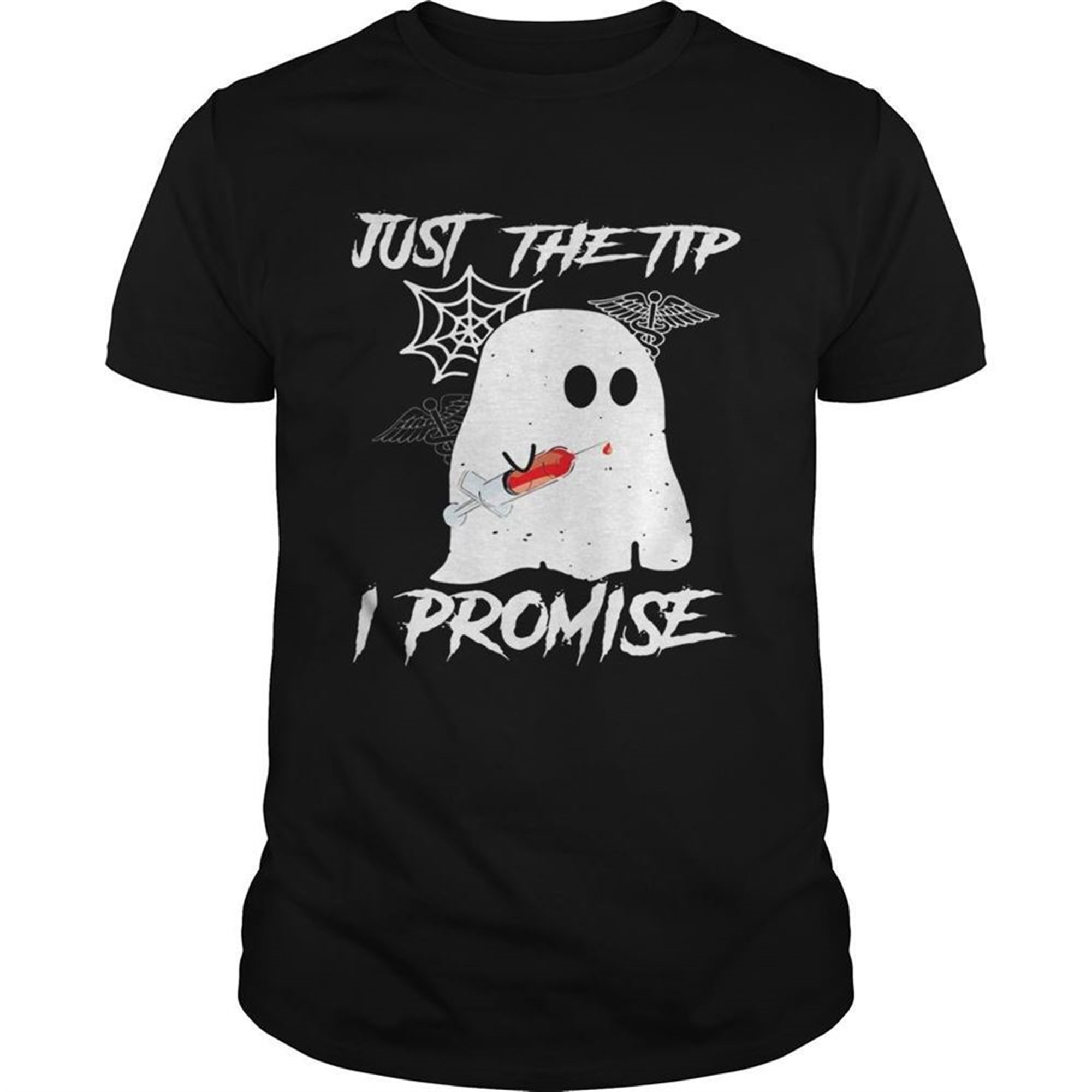 Just The Tip I Promise Ghost Halloween Shirt