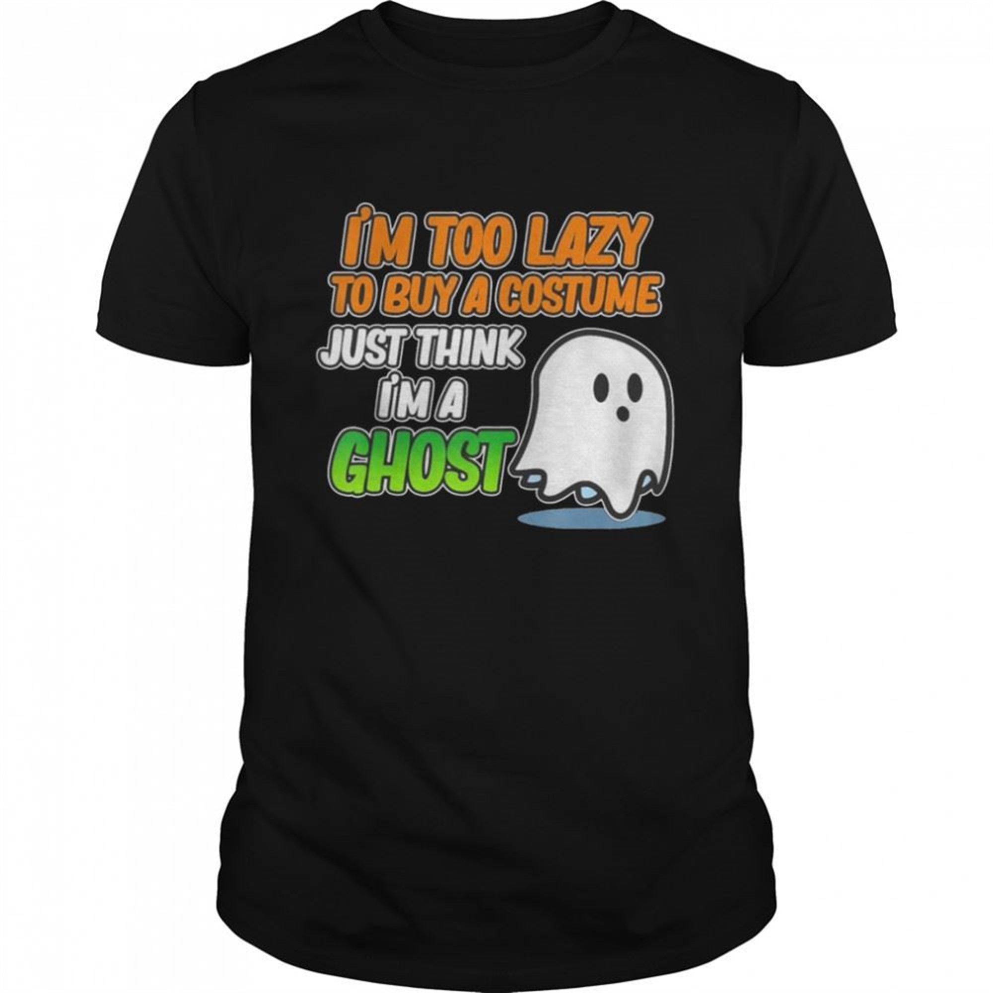 Just Think Im A Ghost Halloween Pumpkin Skeleton Graphic T-shirt