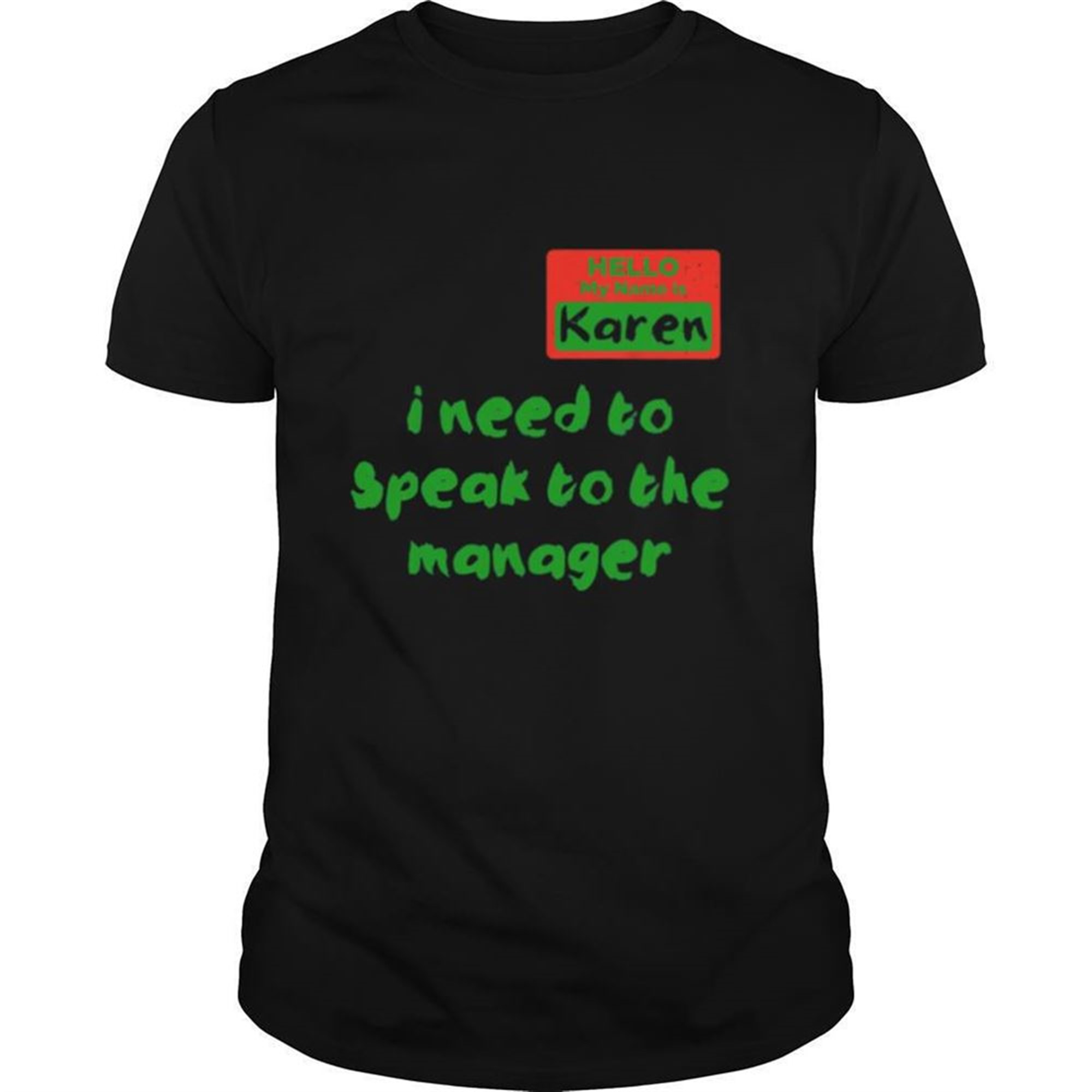 Karen Speak To Manager Meme Quote Halloween Shirt