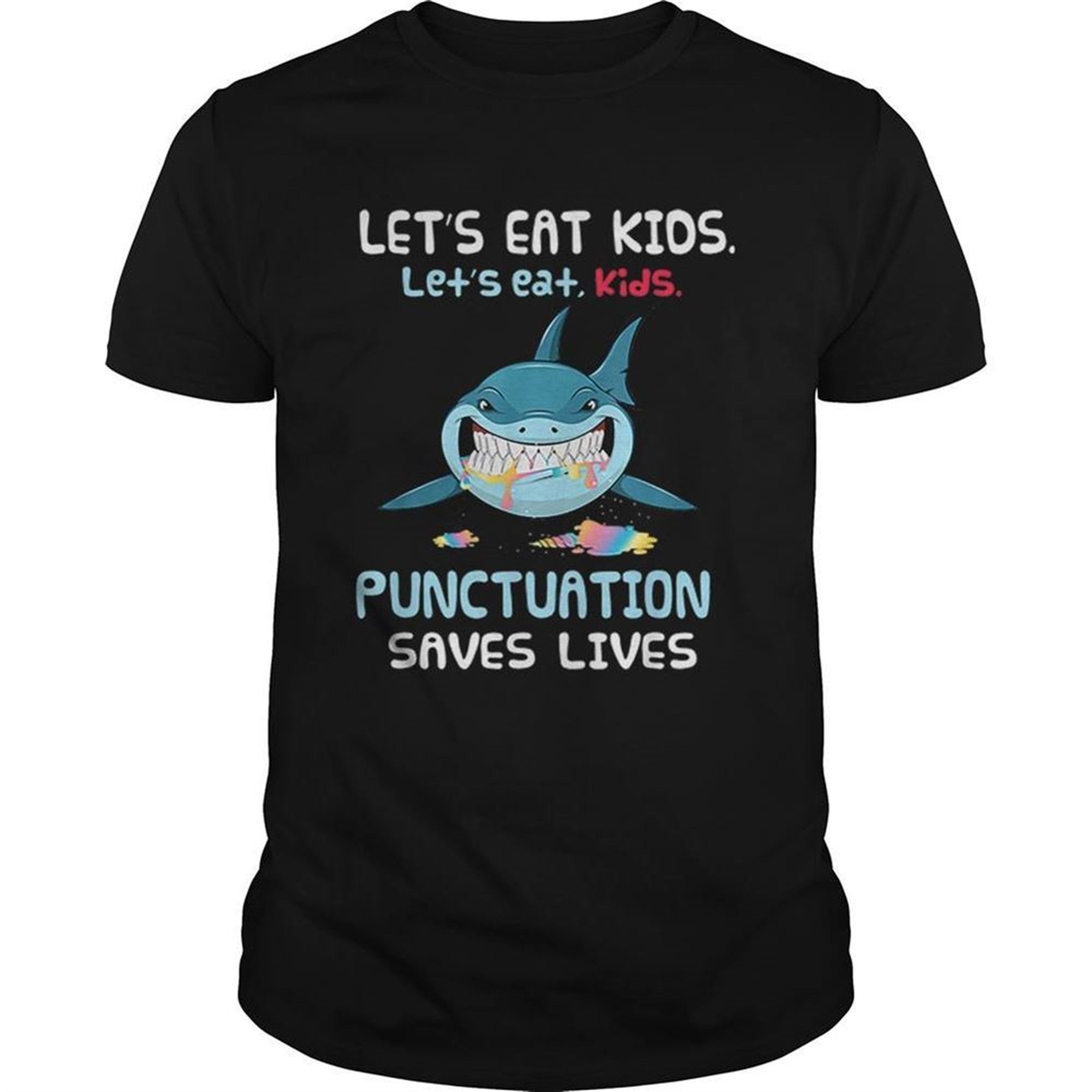 Lets Eat Kids Punctuation Saves Lives Shark Halloween Shirt