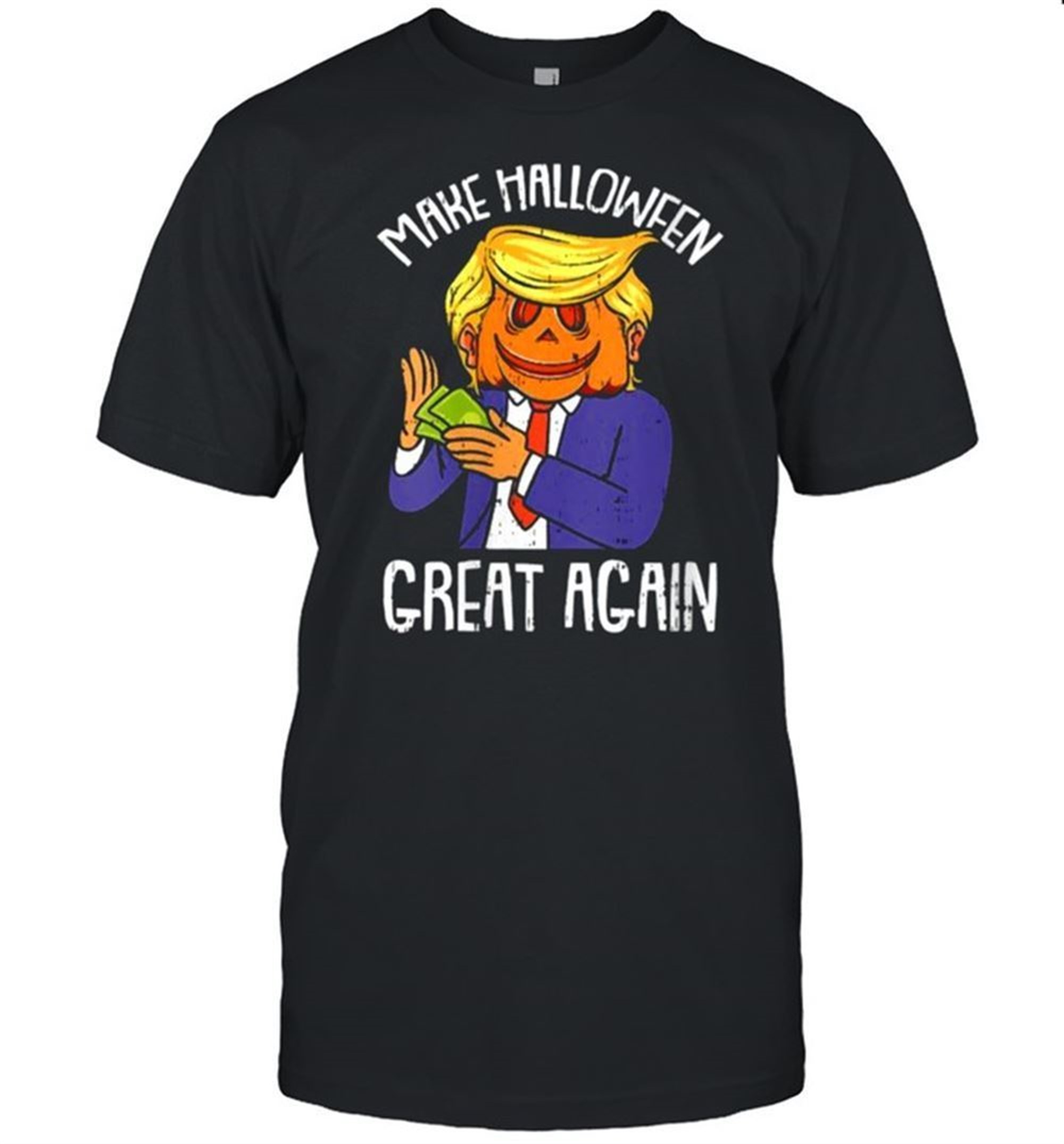 Make Halloween Great Again Trumpkin Pumpkin Halloween T-shirt