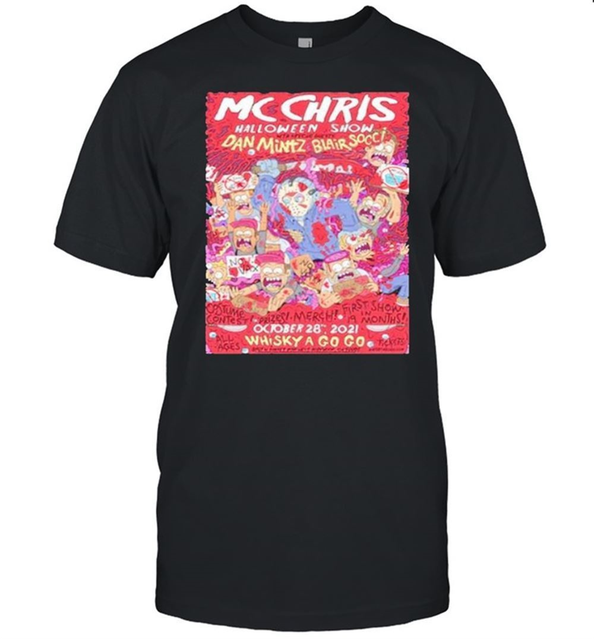 Mc Chris Halloween Show Dan Mintz Blair Socci Shirt