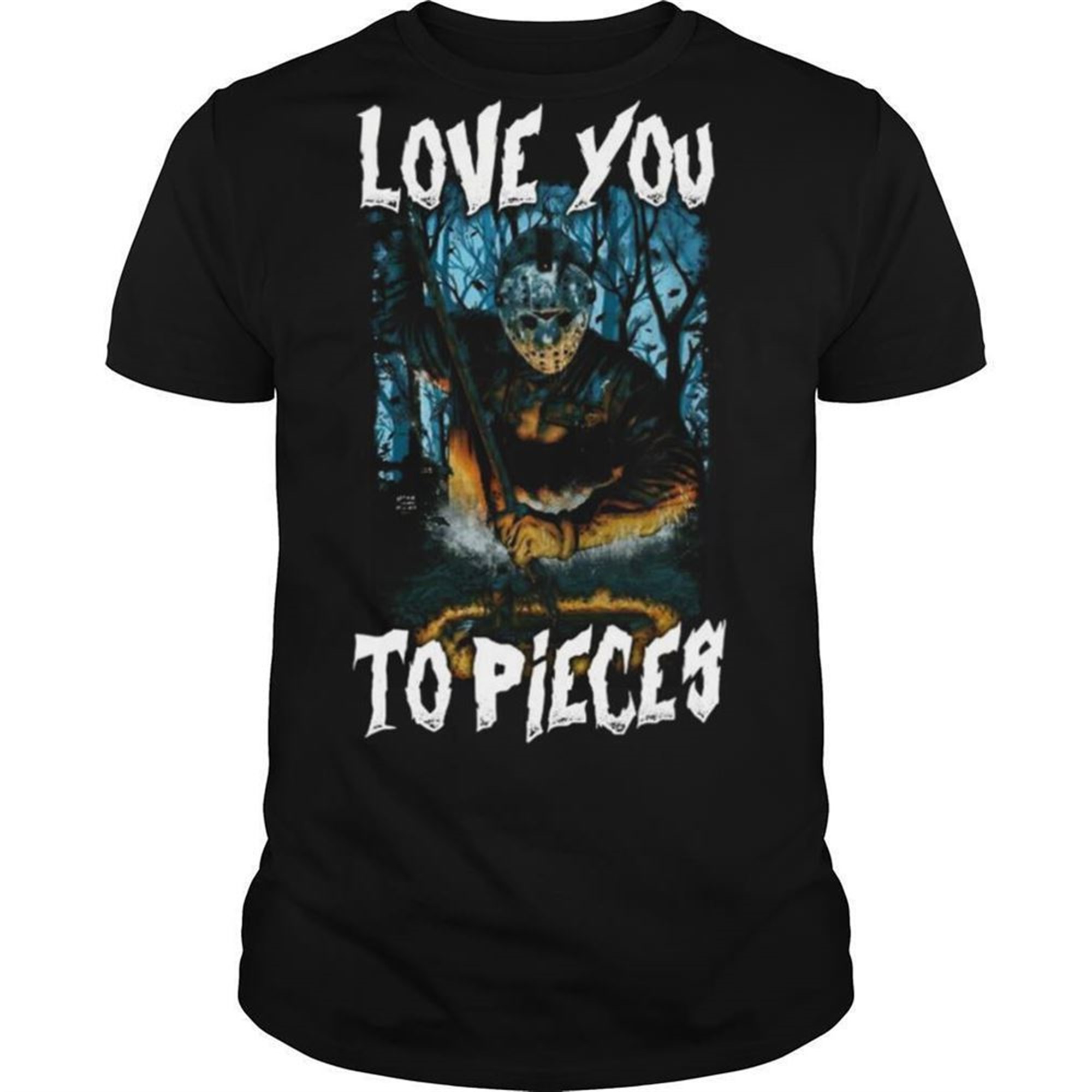Michael Myers Love You To Pieces Halloween Shirt