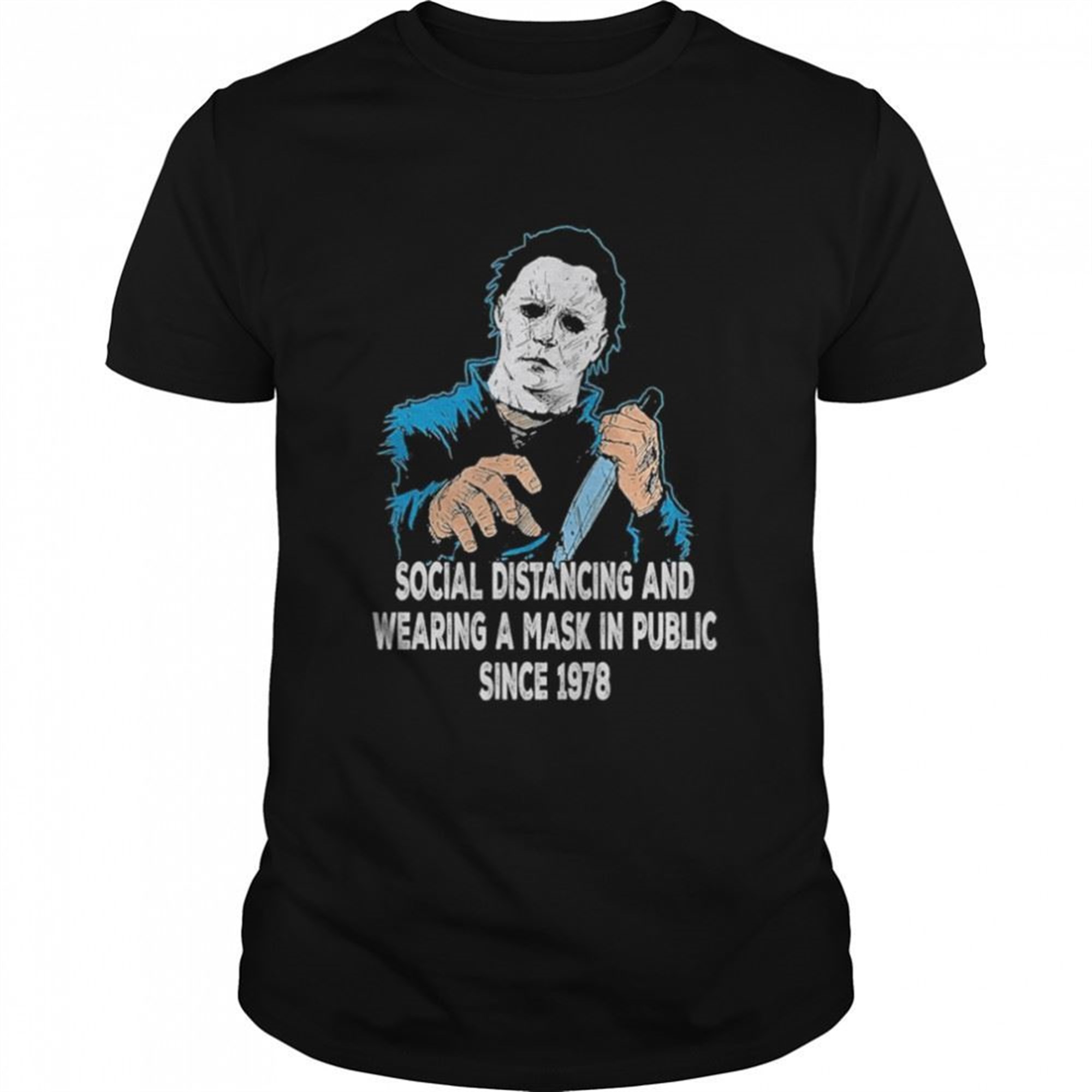 Michael Myers Social Distancing And Wearing Mask Funny Halloween Shirt