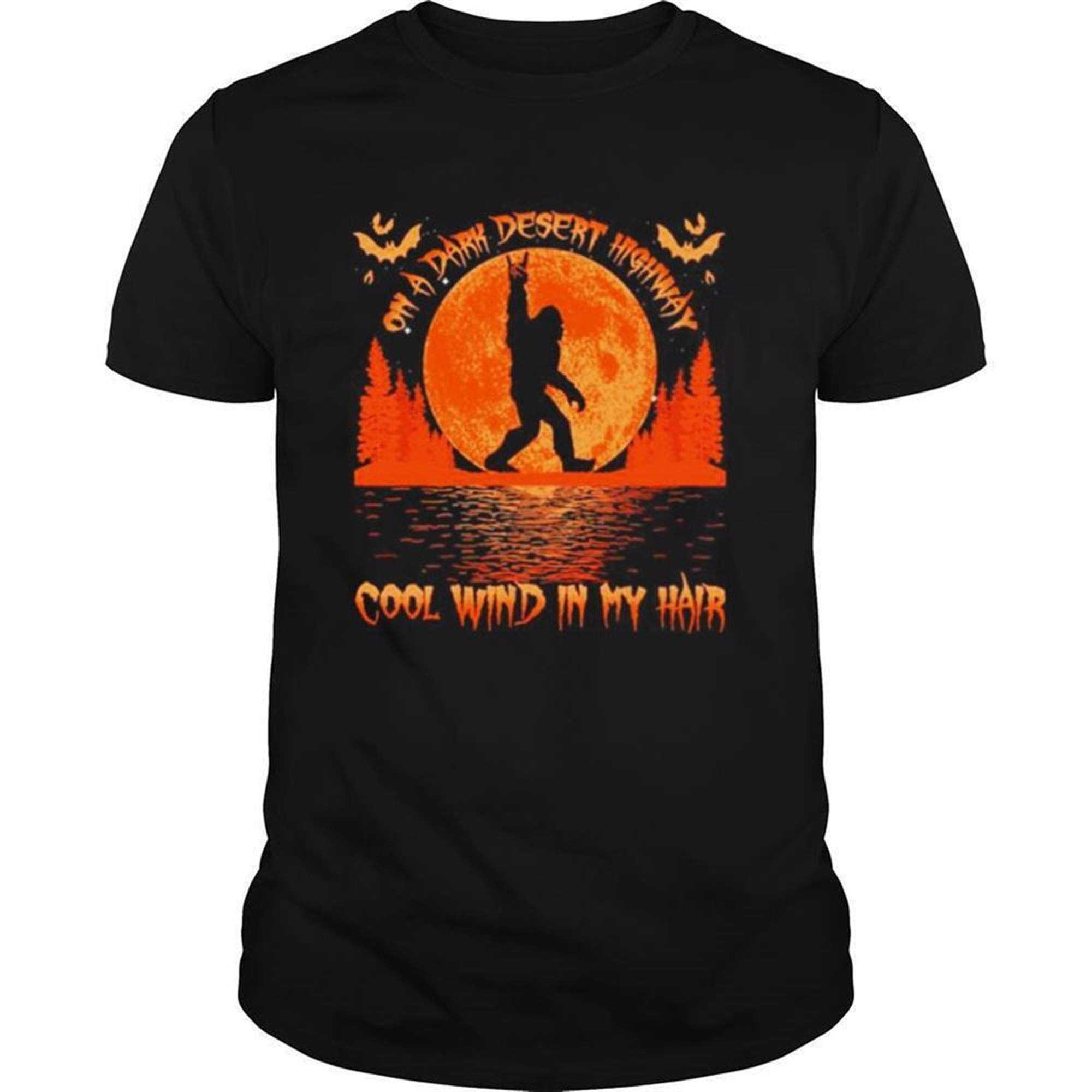 On A Dark Desert Highway Dog Feel Cool Wind In My Hair Moon Blood Halloween Shirt