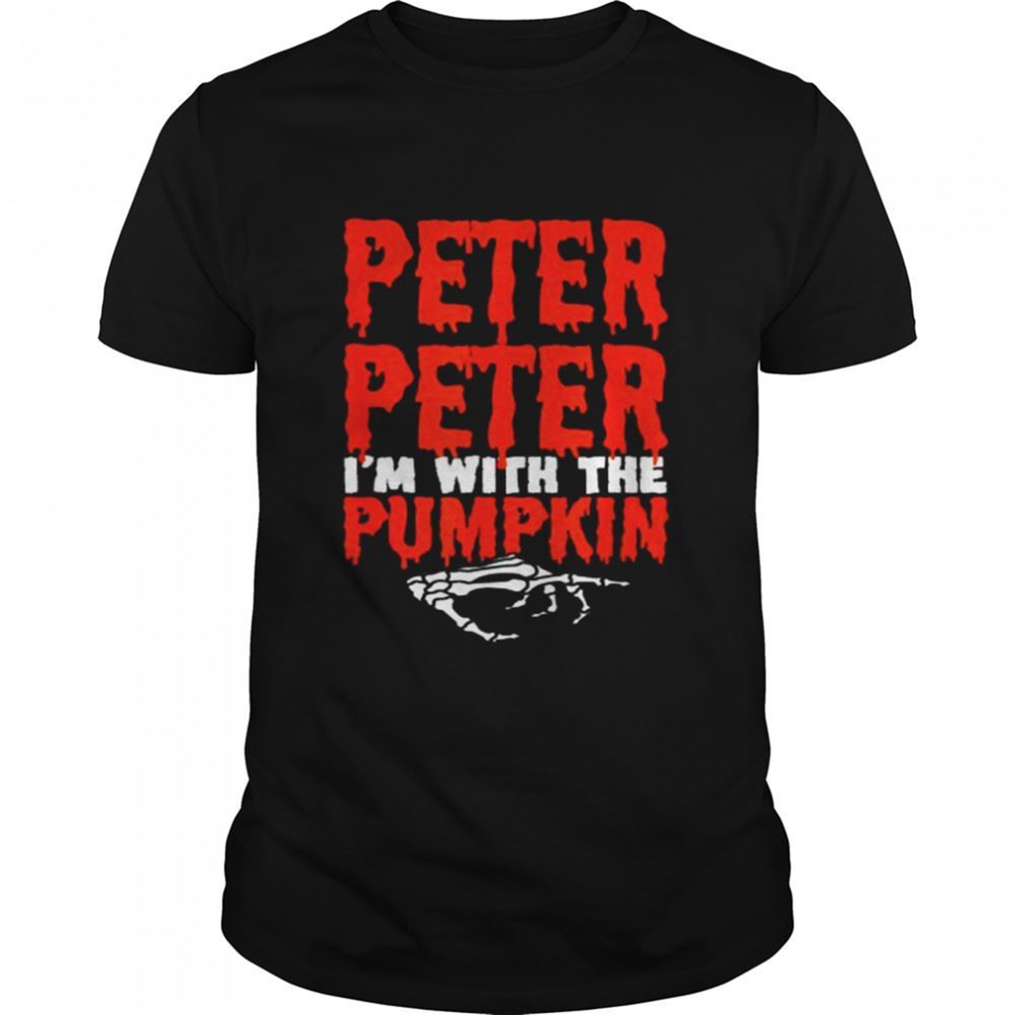 Peter Im With The Pumpkin Bond Halloween Costume Couple T-shirt
