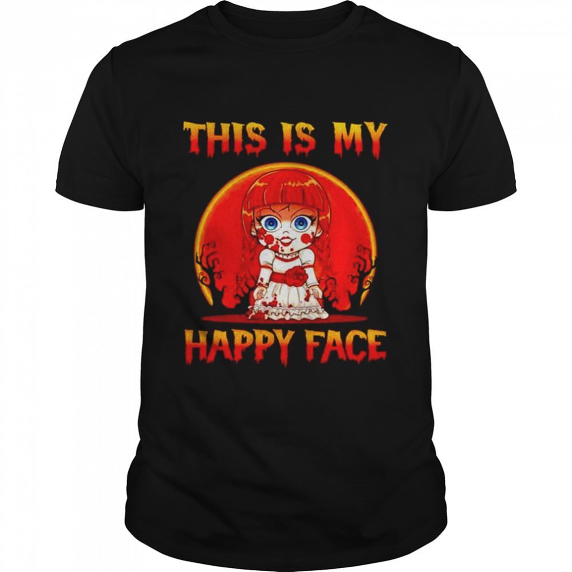 Premium Annabelle This Is My Happy Face Halloween Shirt