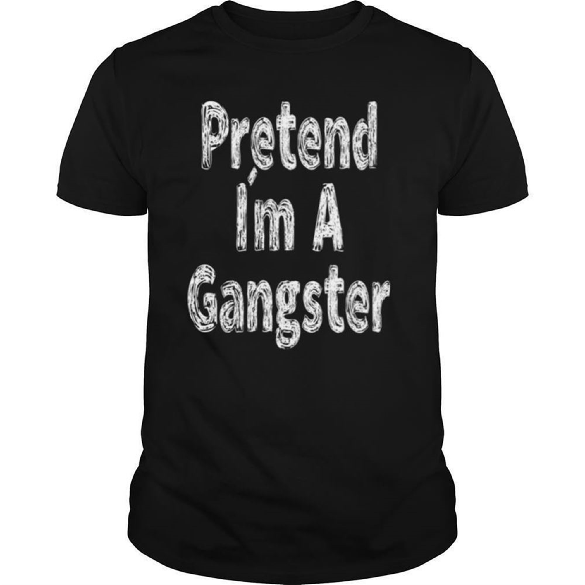 Pretend Im A Gangster Halloween Shirt