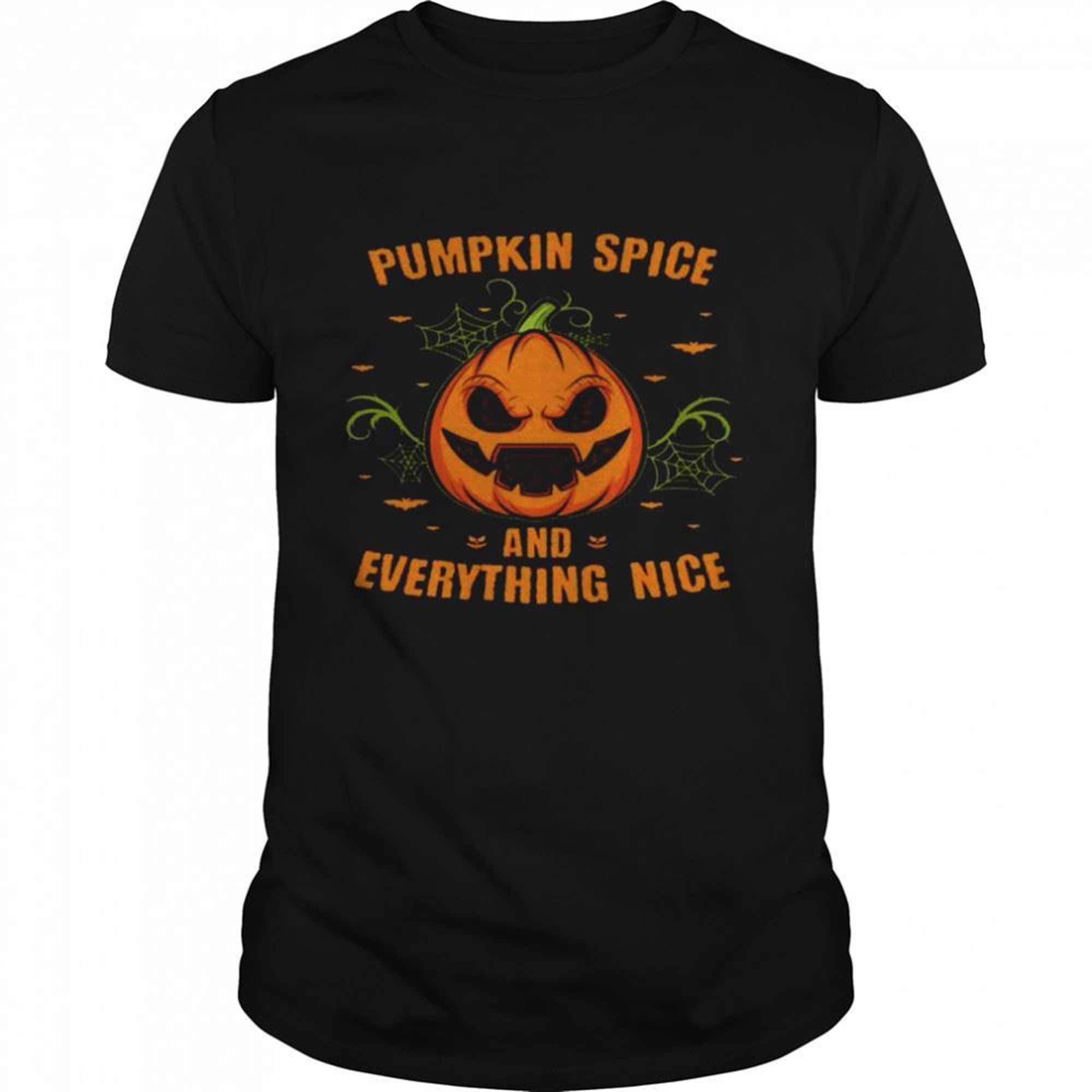 Pumpkin Spice Everything Nice Halloween Party Shirt