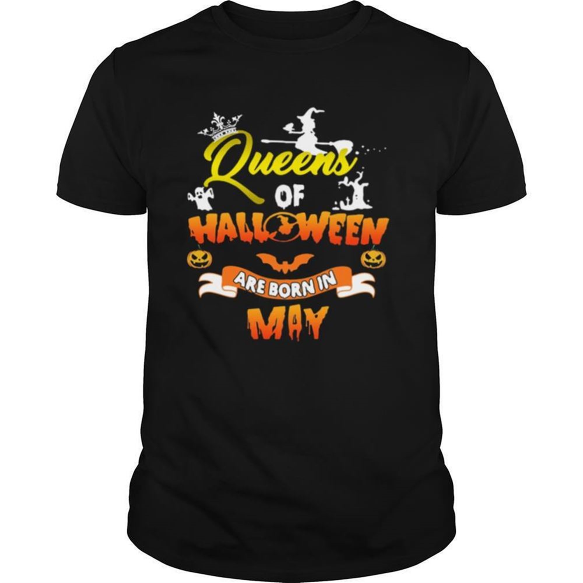 Queen Of Halloween Are Born In May Shirt