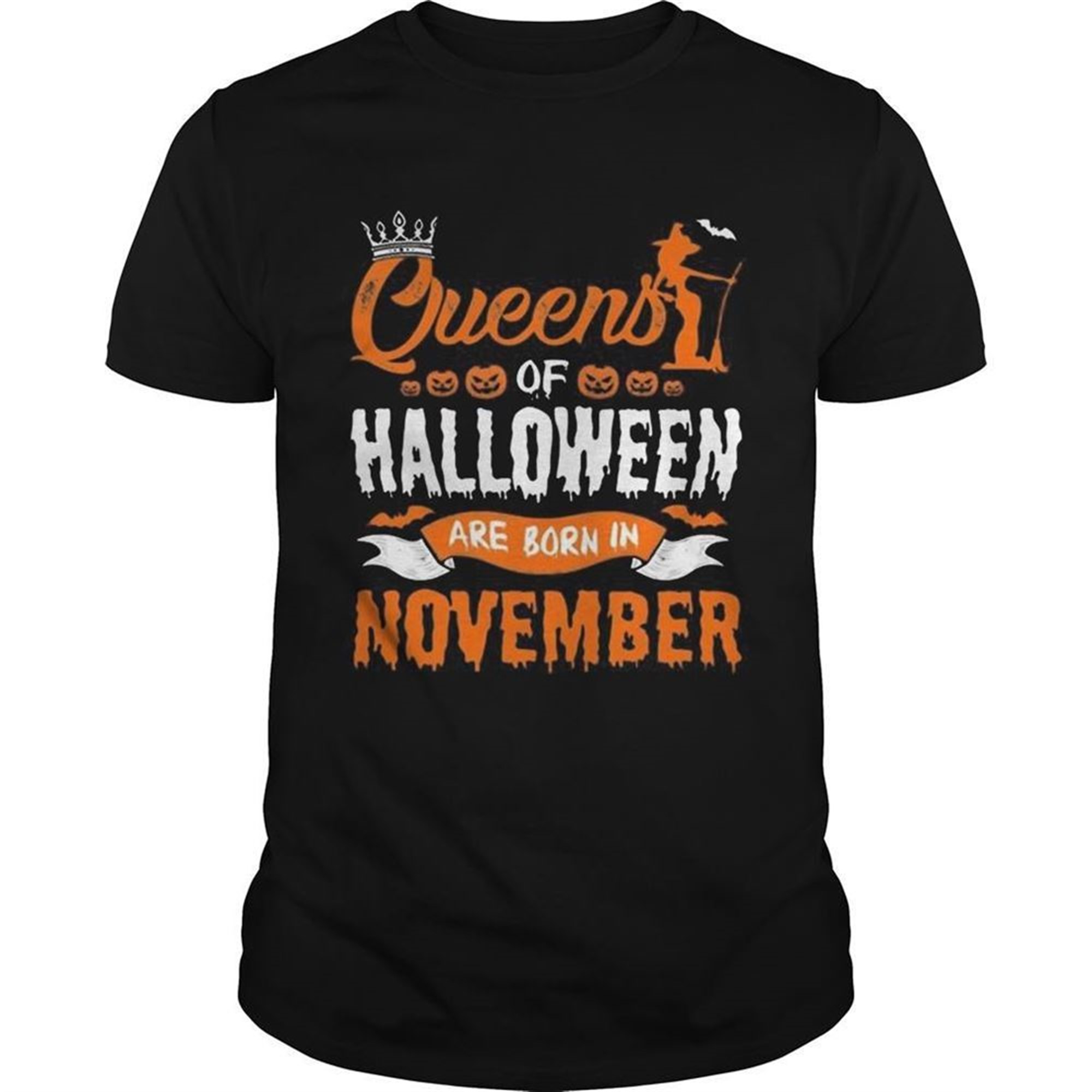 Queen Of Halloween Are Born In November For Birthday T-shirt