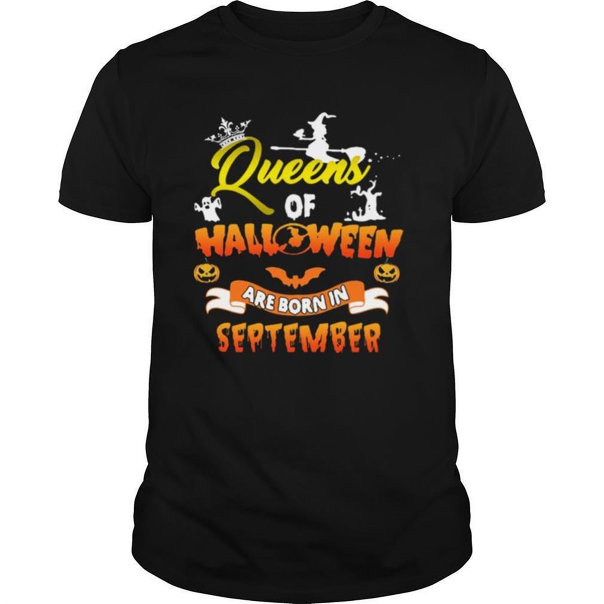 Queen Of Halloween Are Born In September Halloween Shirt