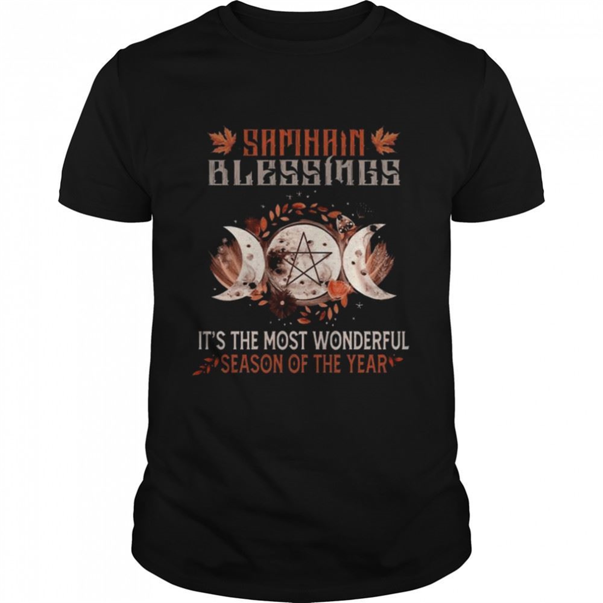 Samhain Blessings Its The Most Wonderful Season Of The Year Halloween Shirt