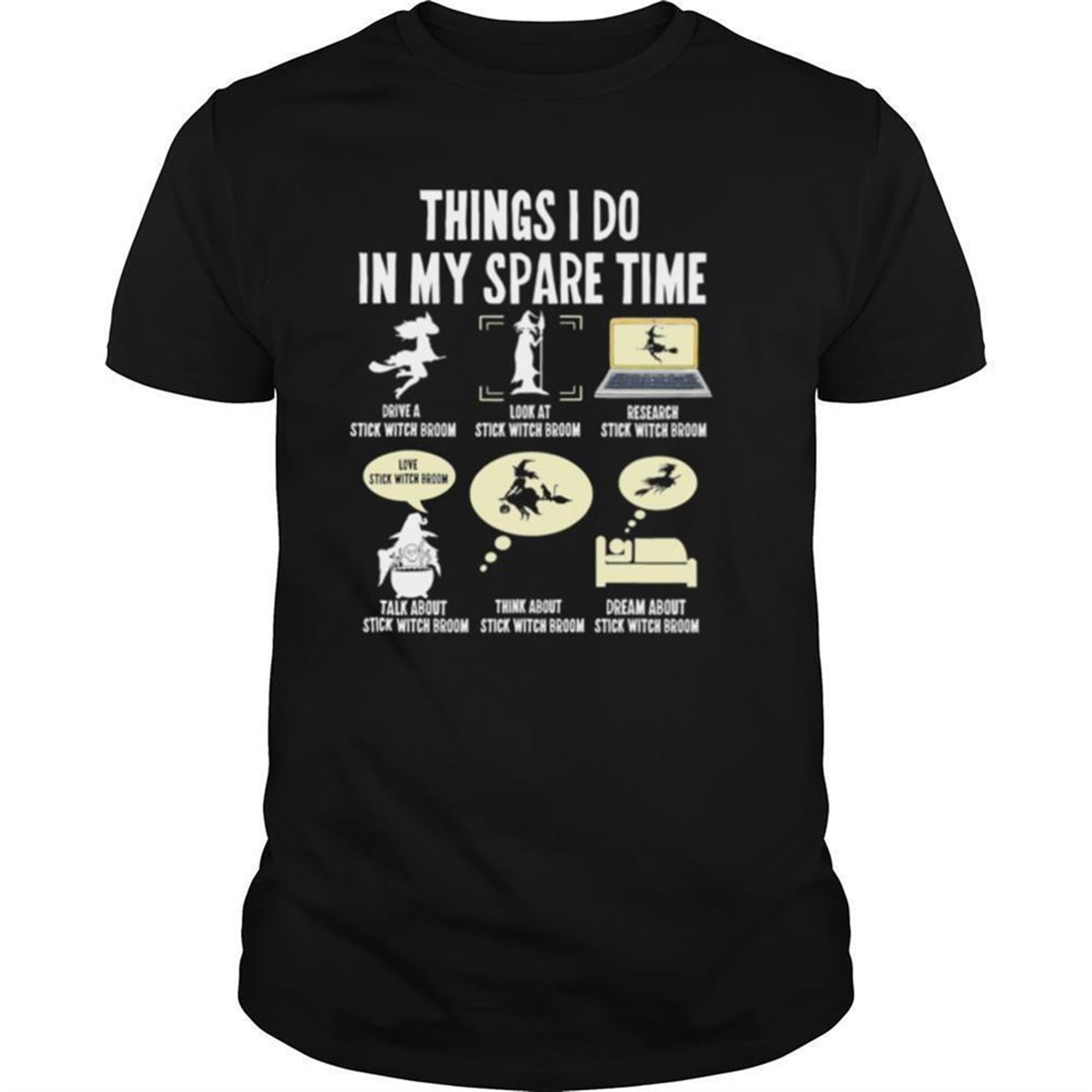 Six Things I Do My Spare Time Witches Halloween Shirt