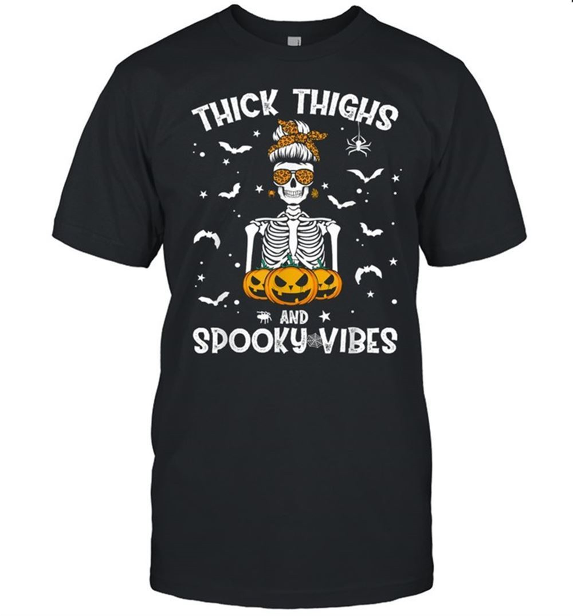 Skeleton Thick Thighs And Spooky Vibes Messy Bun Women Halloween Shirt