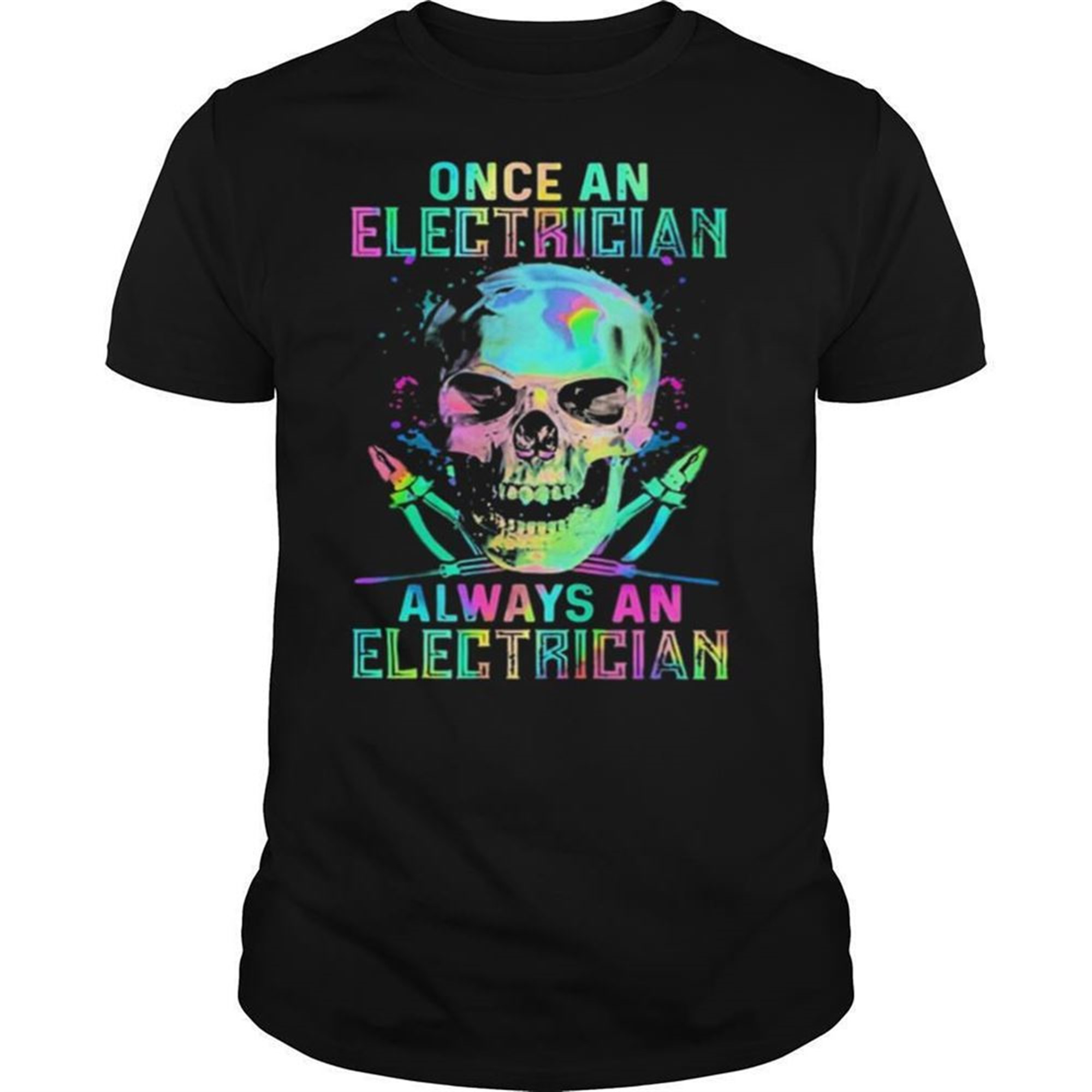 Skull Once An Electrician Always An Electrician Halloween Shirt