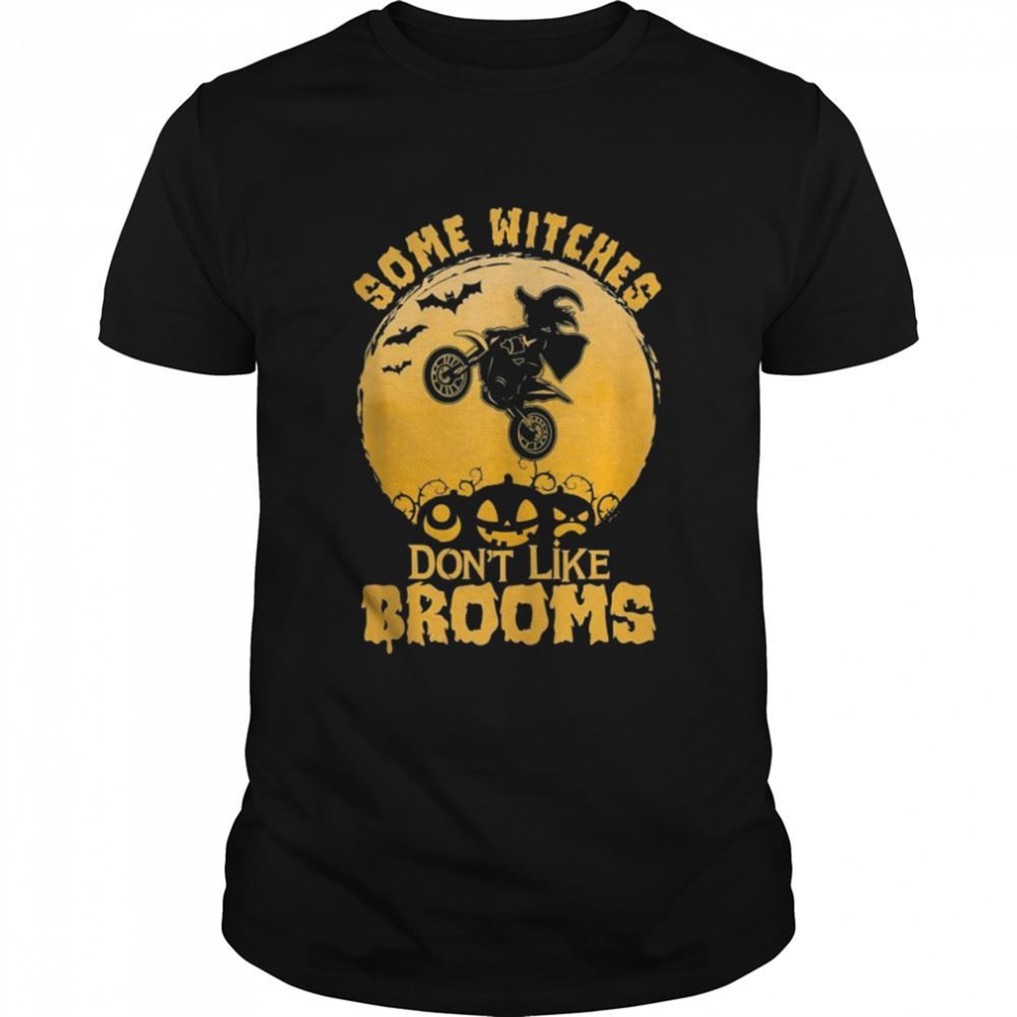 Some Witches Dont Like Brooms Halloween Girls Shirt