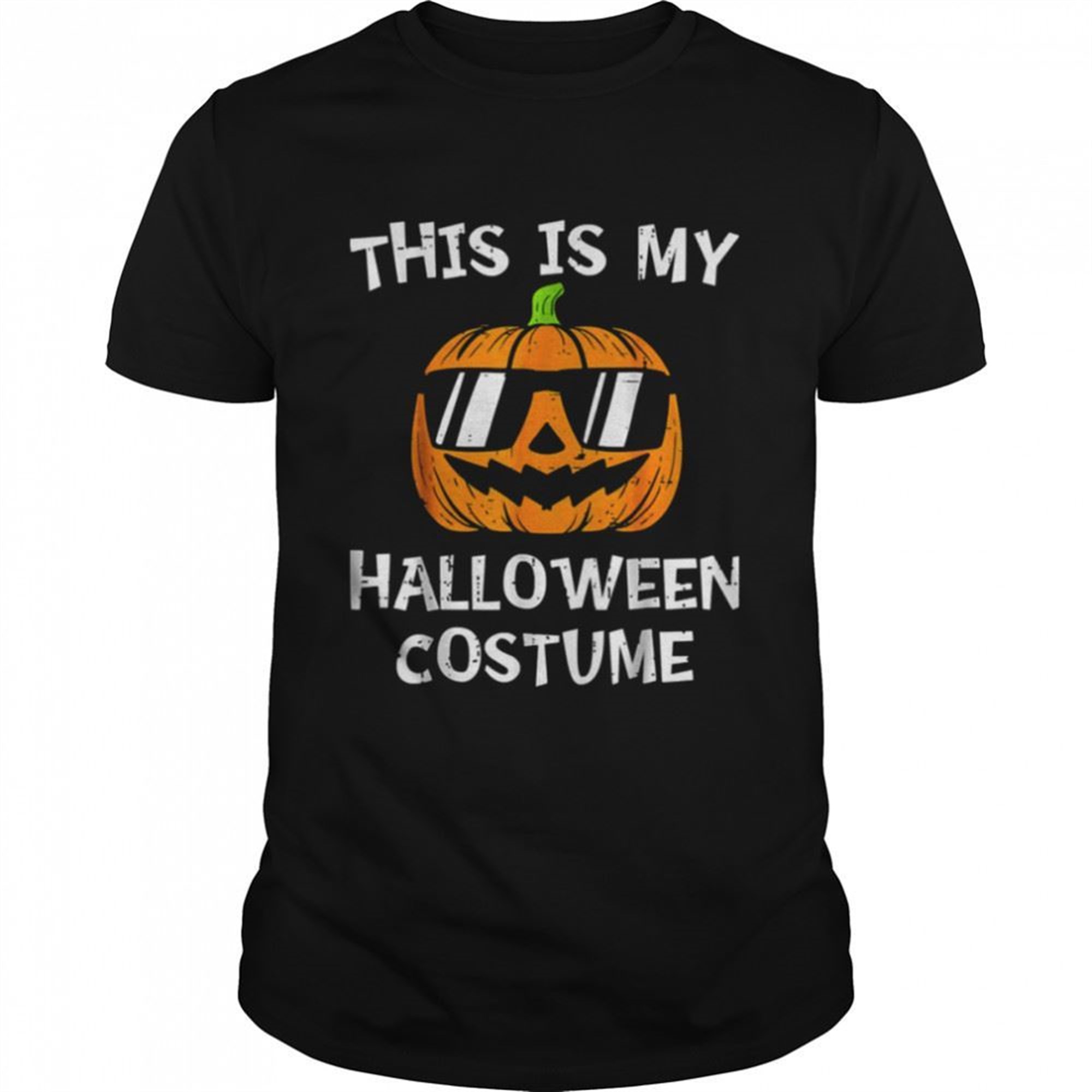 This Is My Halloween Costume Pumpkin Cool Sunglasses Shirt