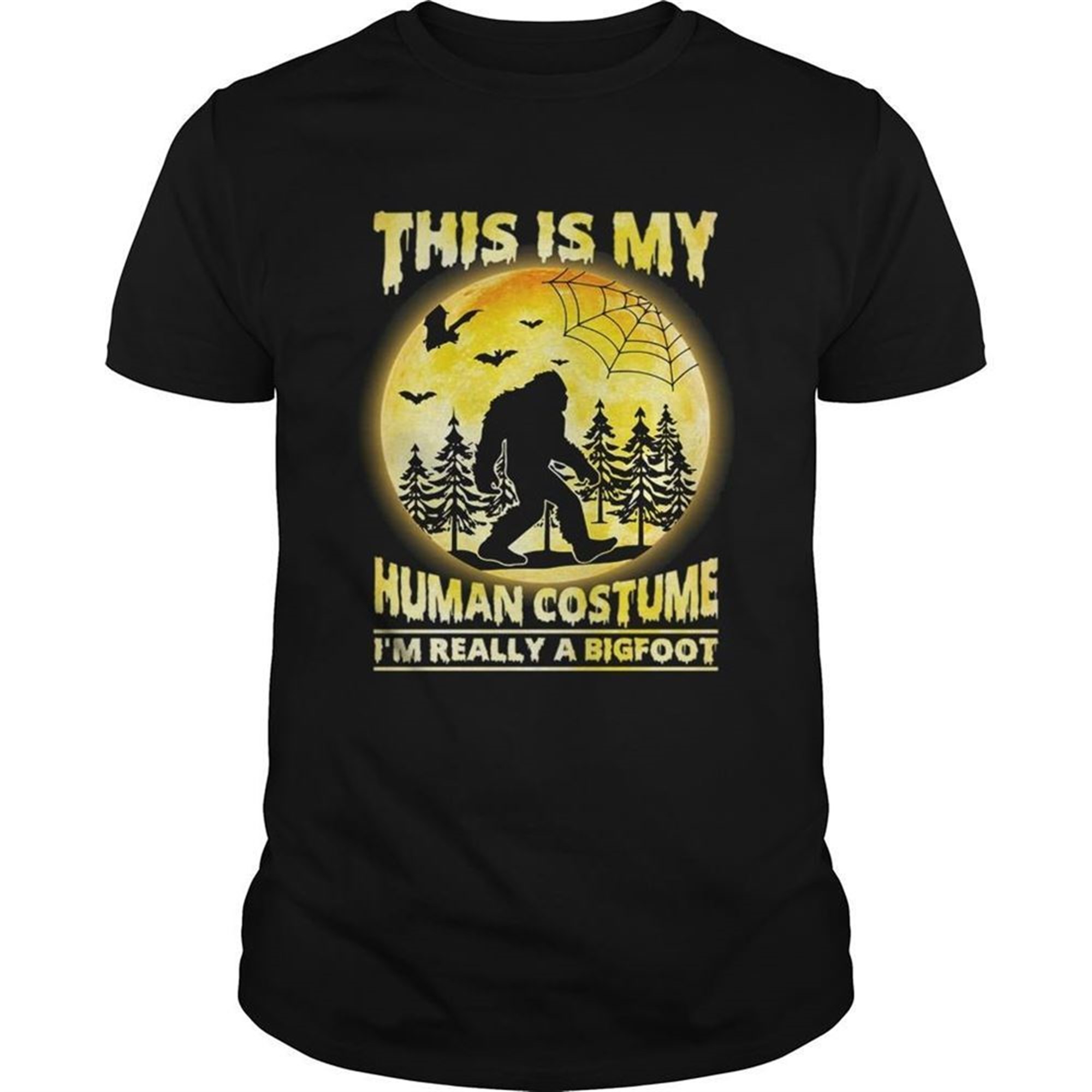 This Is My Human Costume Im Really A Bigfoot Funny Halloween Shirt