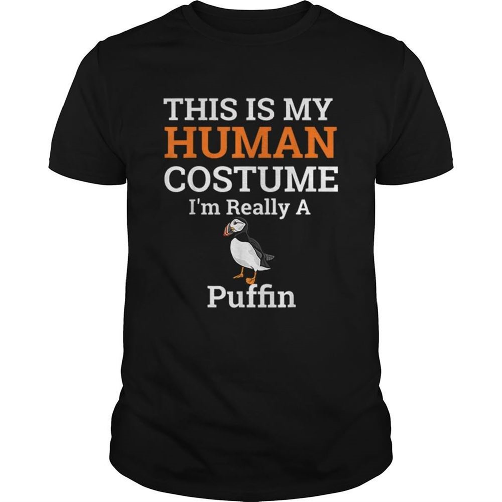 This Is My Human Costume Im Really A Puffin Halloween Shirt