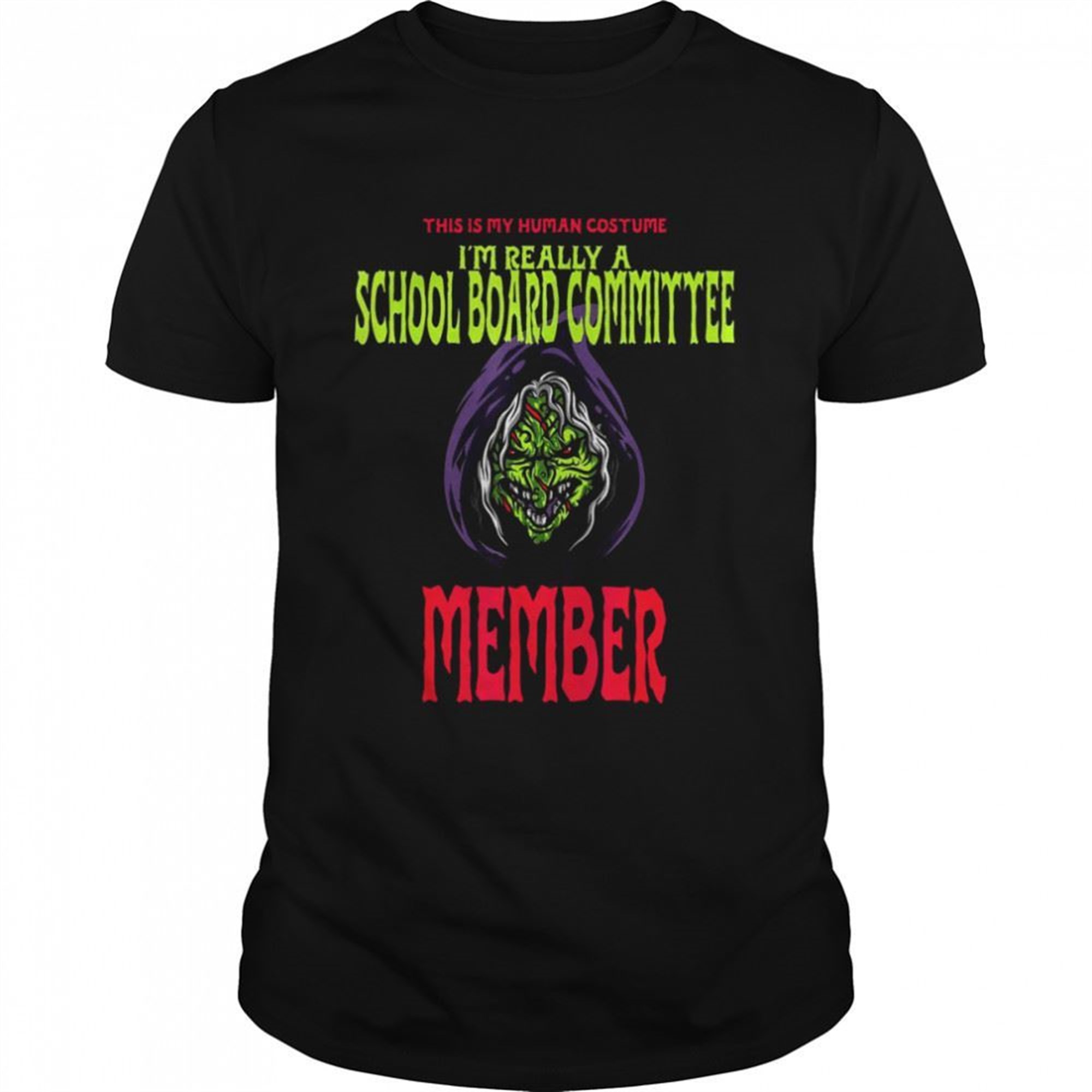 This Is My Human Costume School Board Committee Halloween Shirt