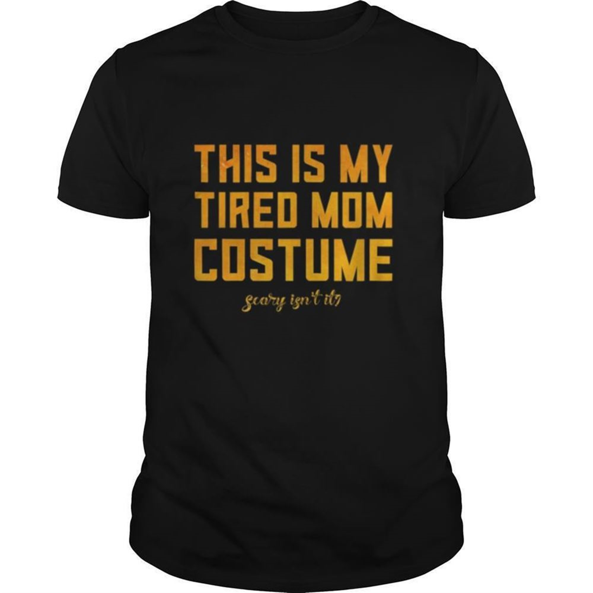 This Is My Tired Mom Costume Funny Halloween Mom Shirt