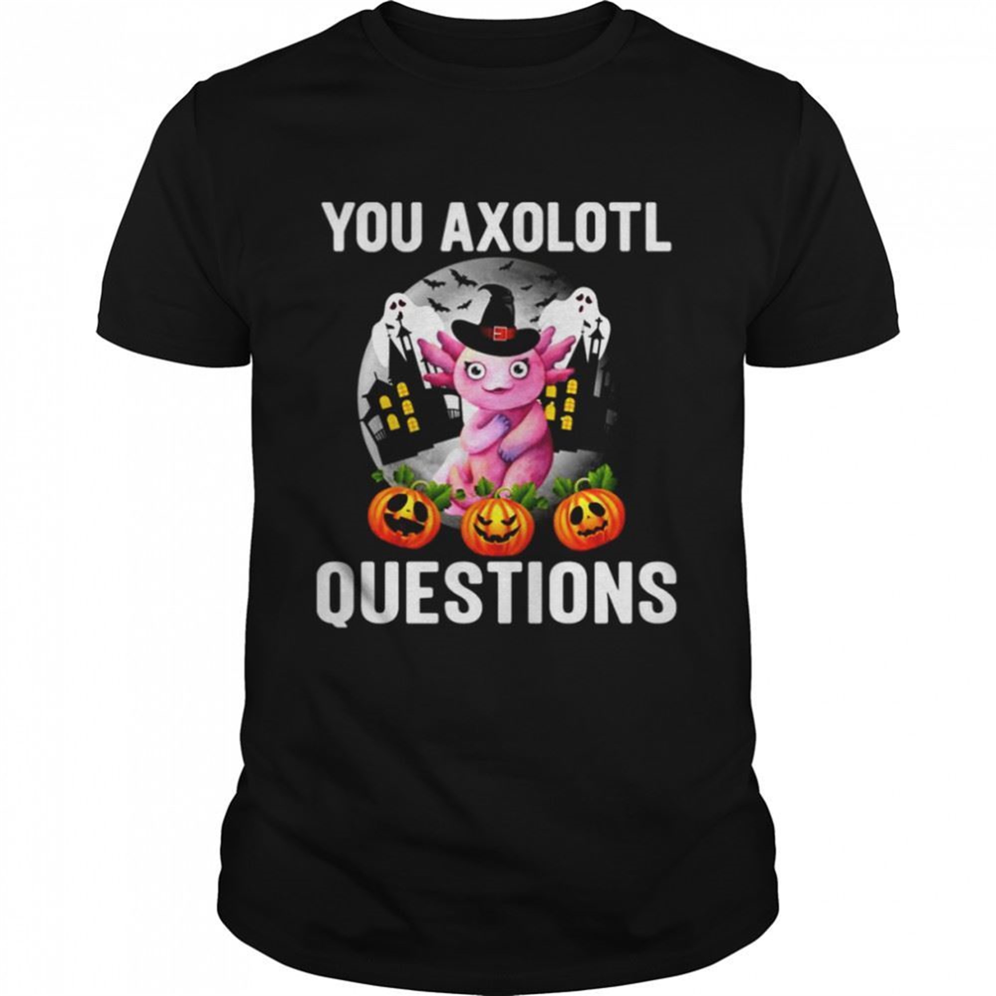 This Year You Axolotl Questions Funny Halloween Shirt