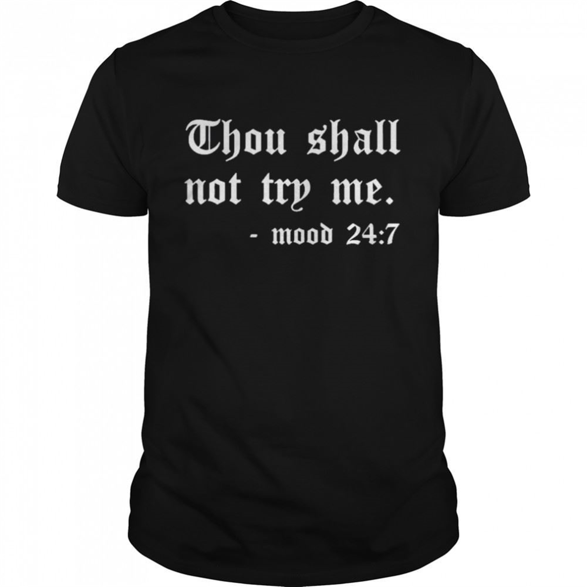 Thou Shall Not Try Me Halloween T-shirt