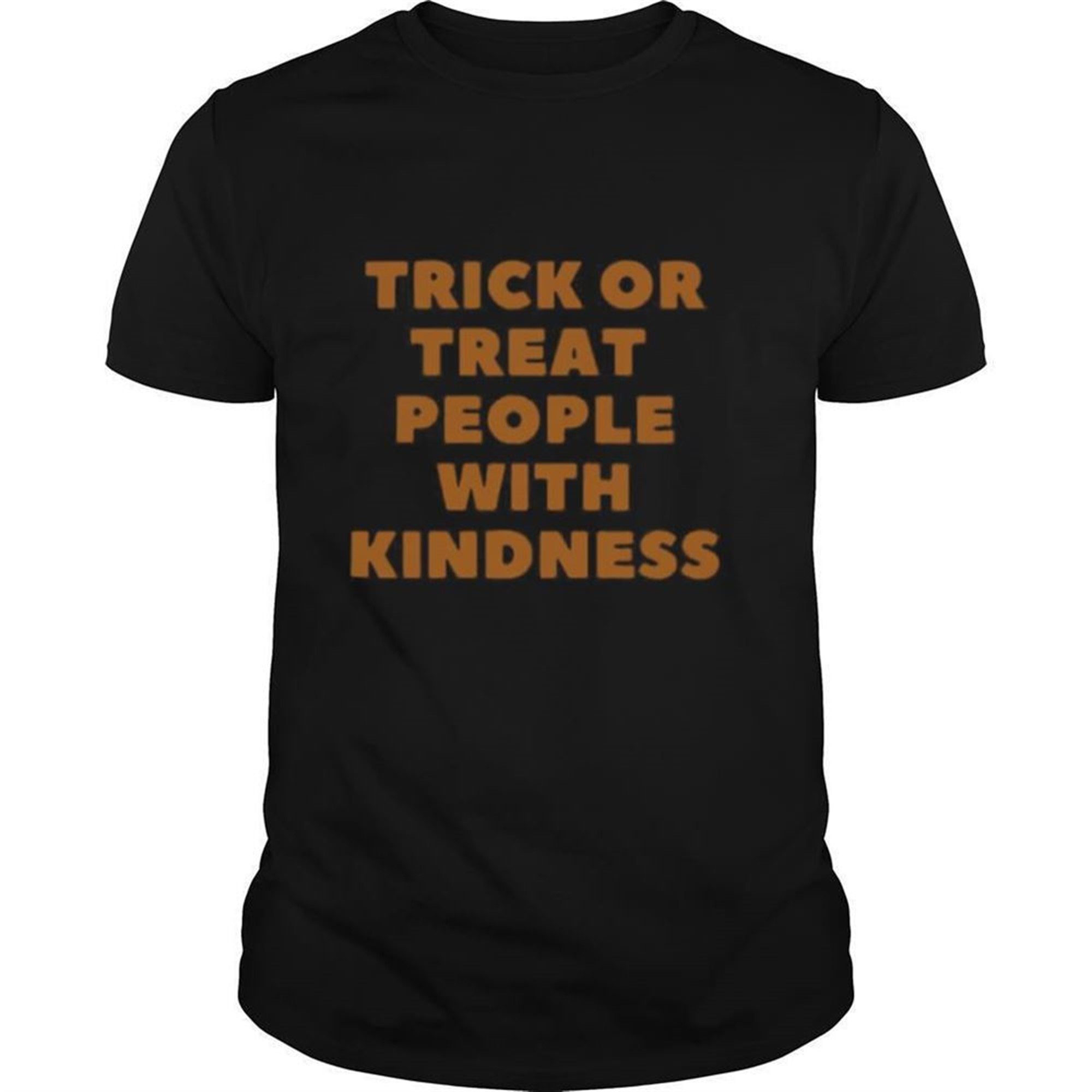 Trick Or Treat People With Kindness Halloween Shirt