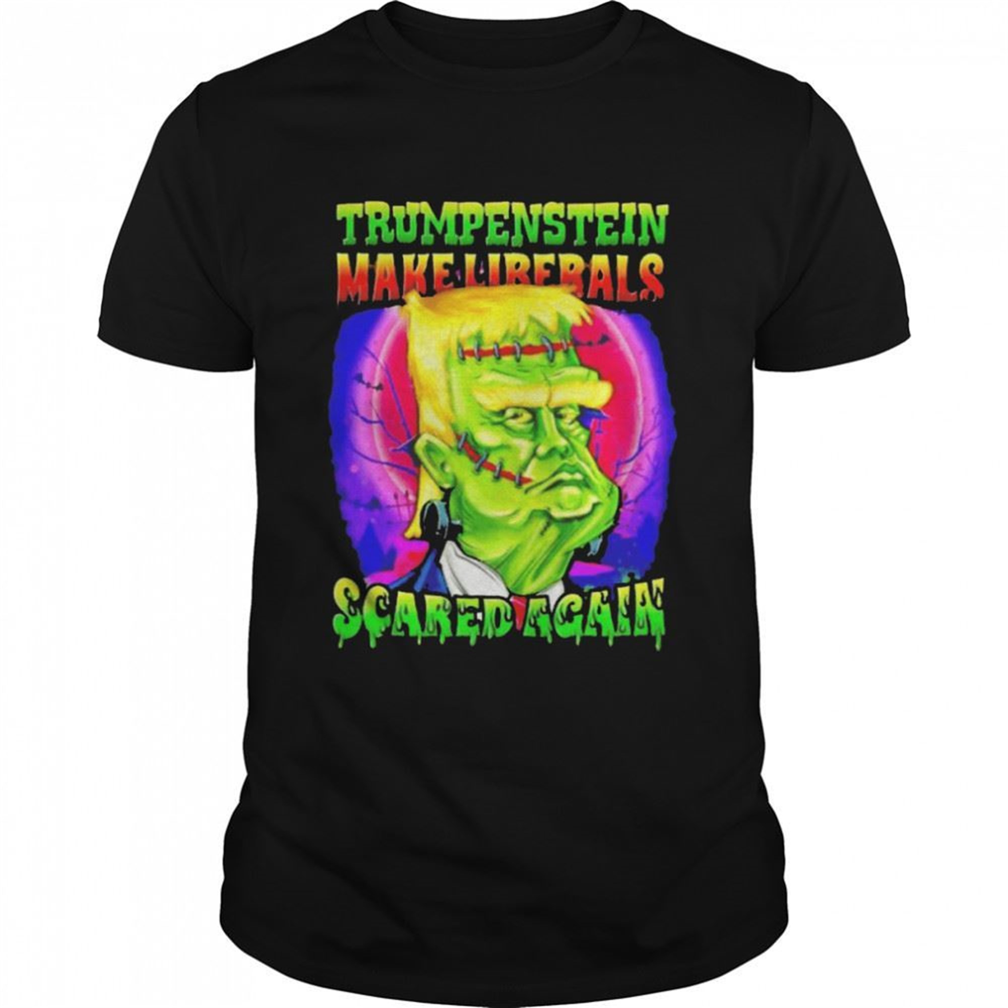 Trumpenstein Make Liberals Scared Again Halloween Shirt
