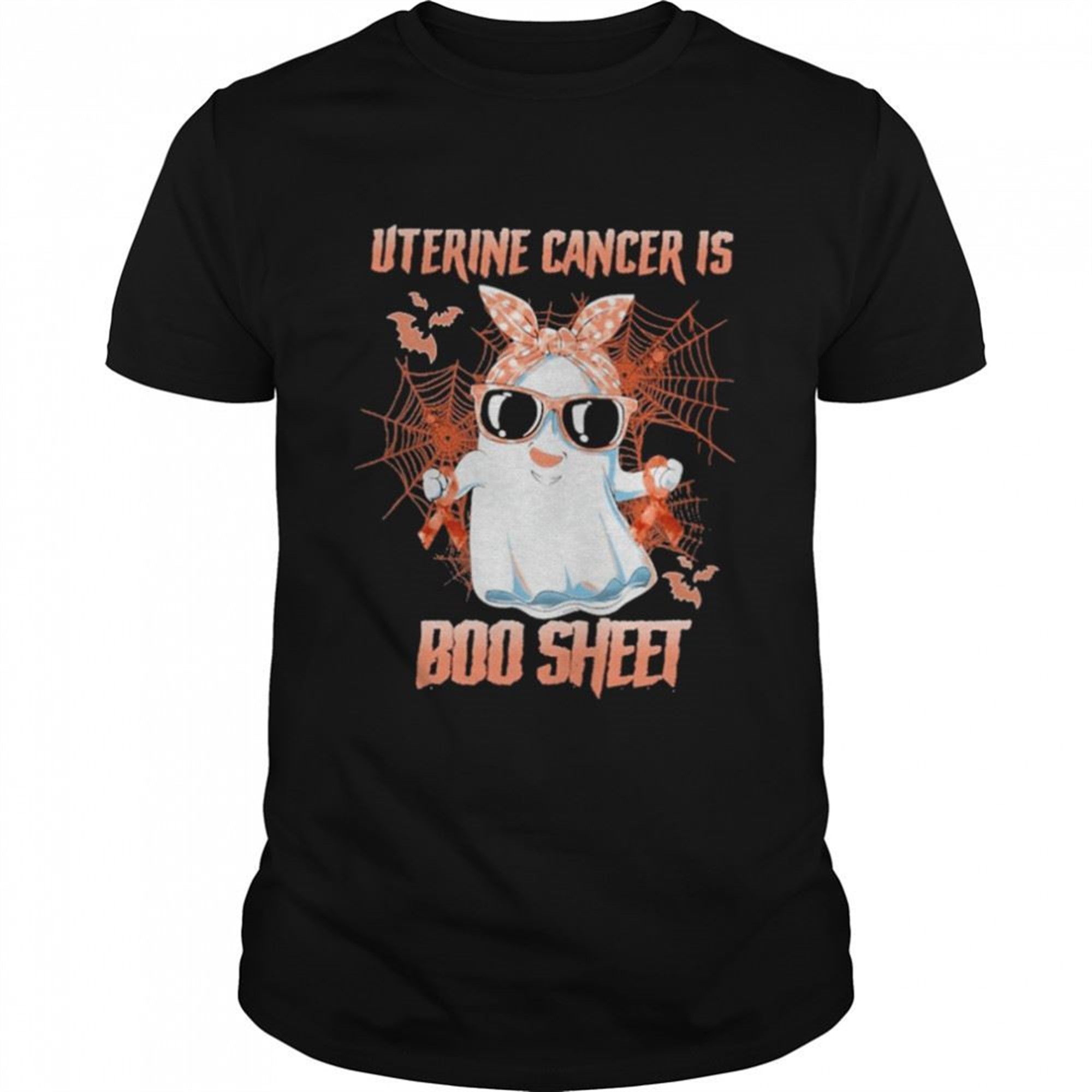 Uterine Cancer Is Boo Sheet Happy Halloween Shirt