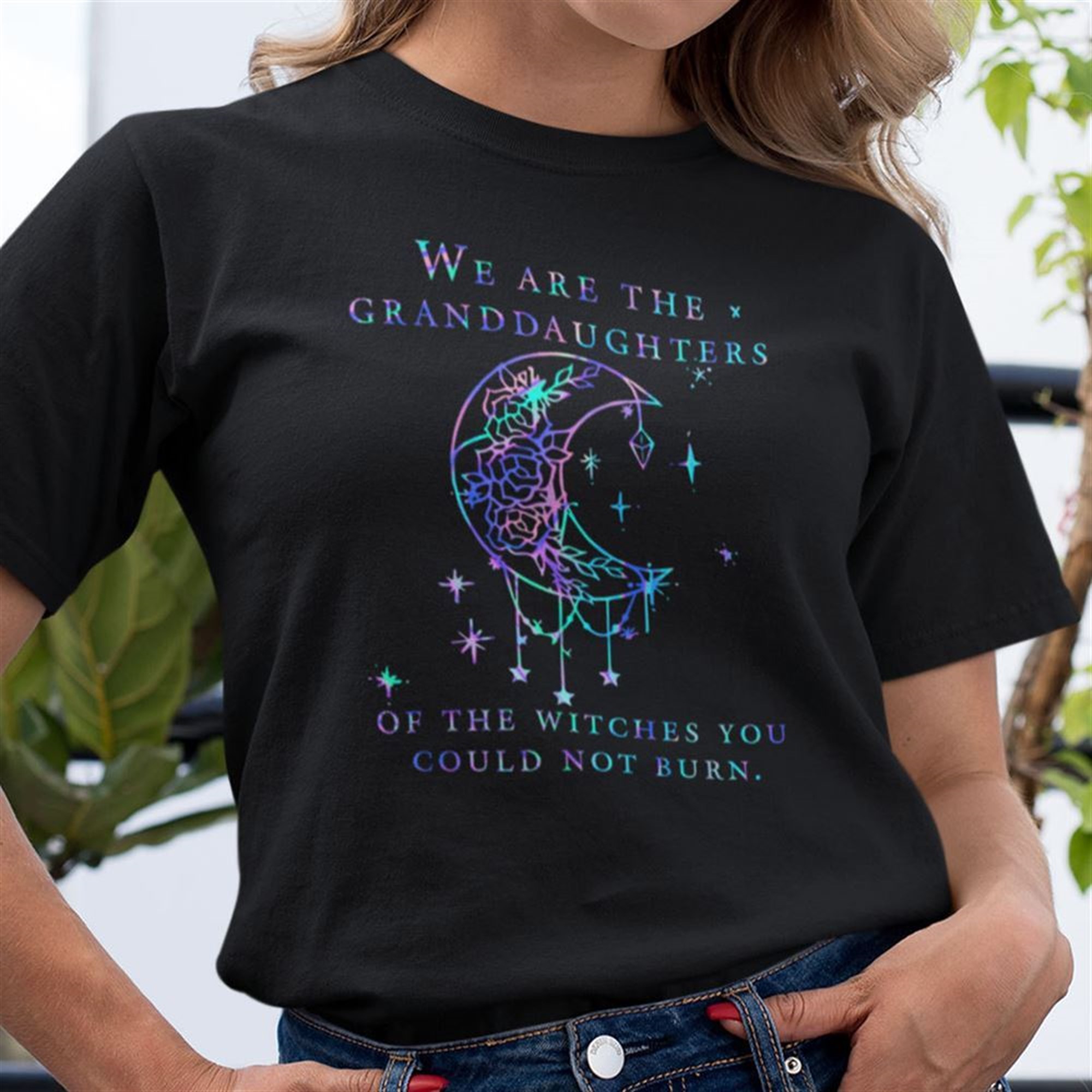We Are The Granddaughters Of The Witches Shirt Halloween
