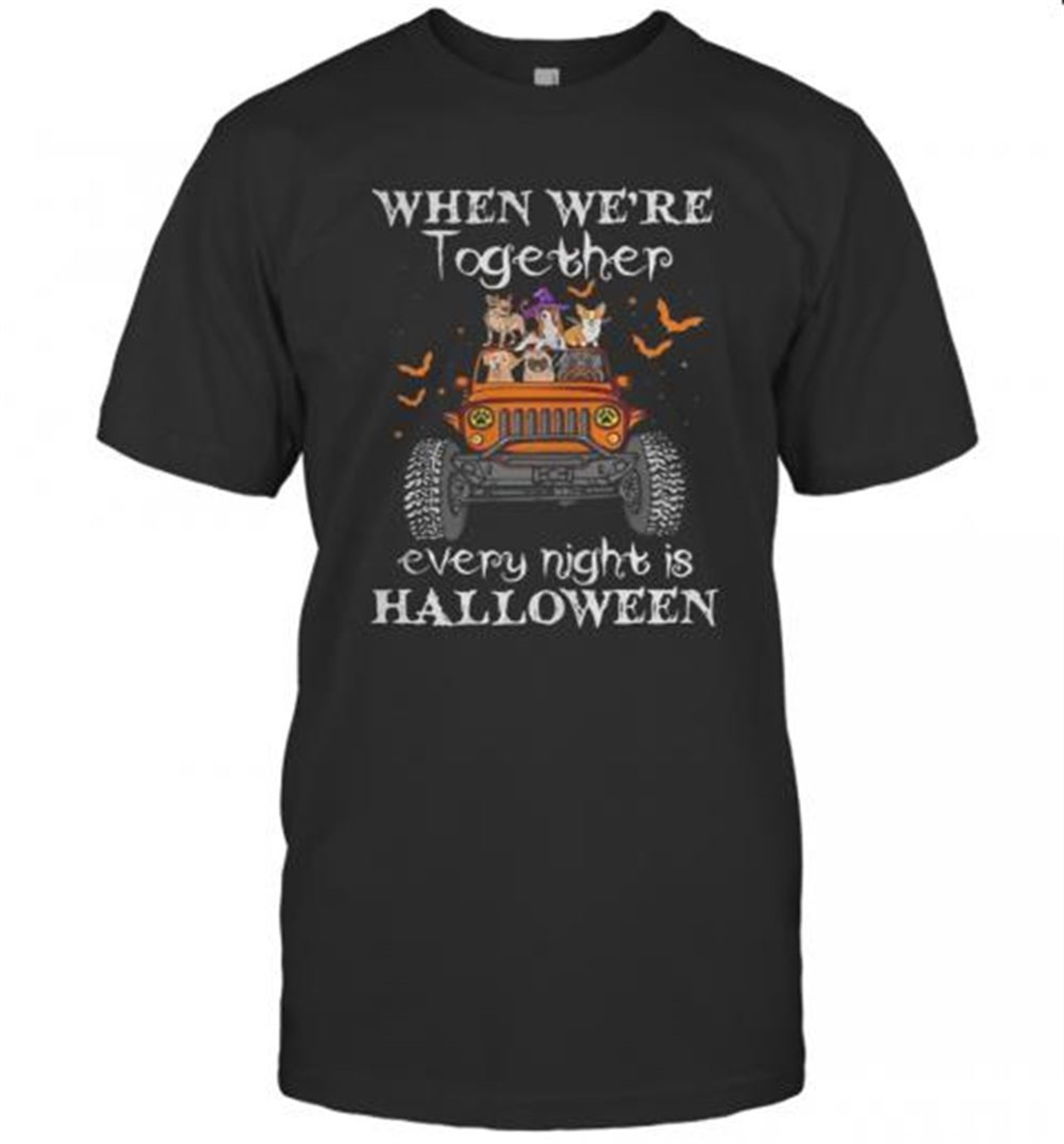 When We’re Together Every Night Is Halloween Dogs And Elephant On Jeep T-shirt
